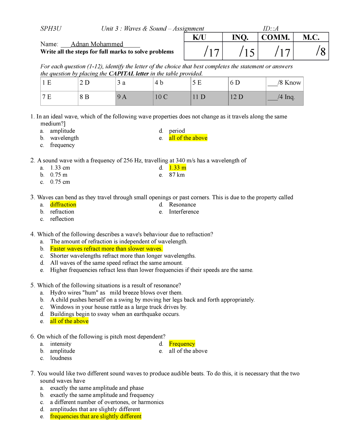 Wave calculations worksheet 12 13 - Name Wave Calculations Speed of a wave  = wavelength x frequency - Studocu