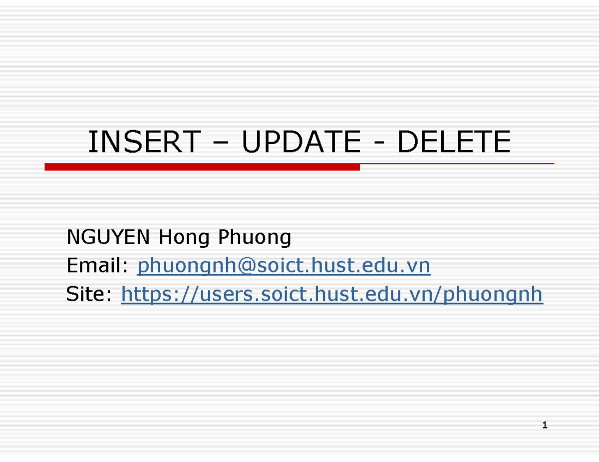 4-Insert Update Delete - INSERT – UPDATE - DELETE NGUYEN Hong Phuong ...