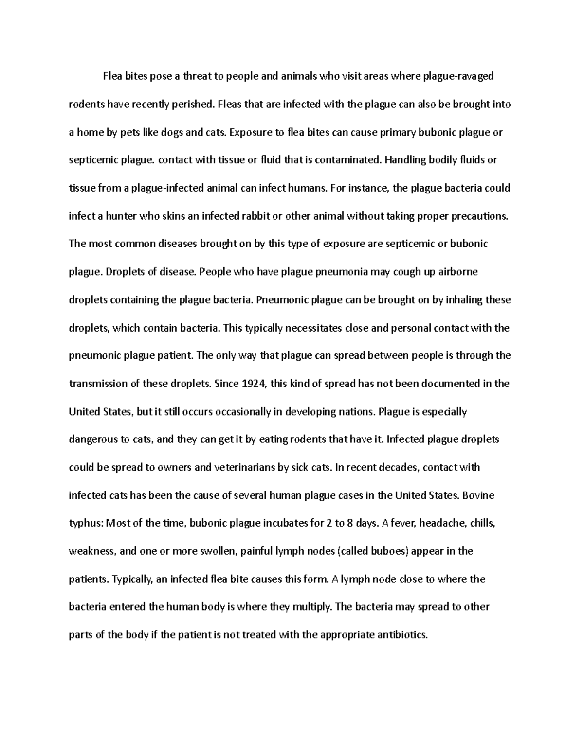Flea bites pose a threat to people and animals Fleas that are