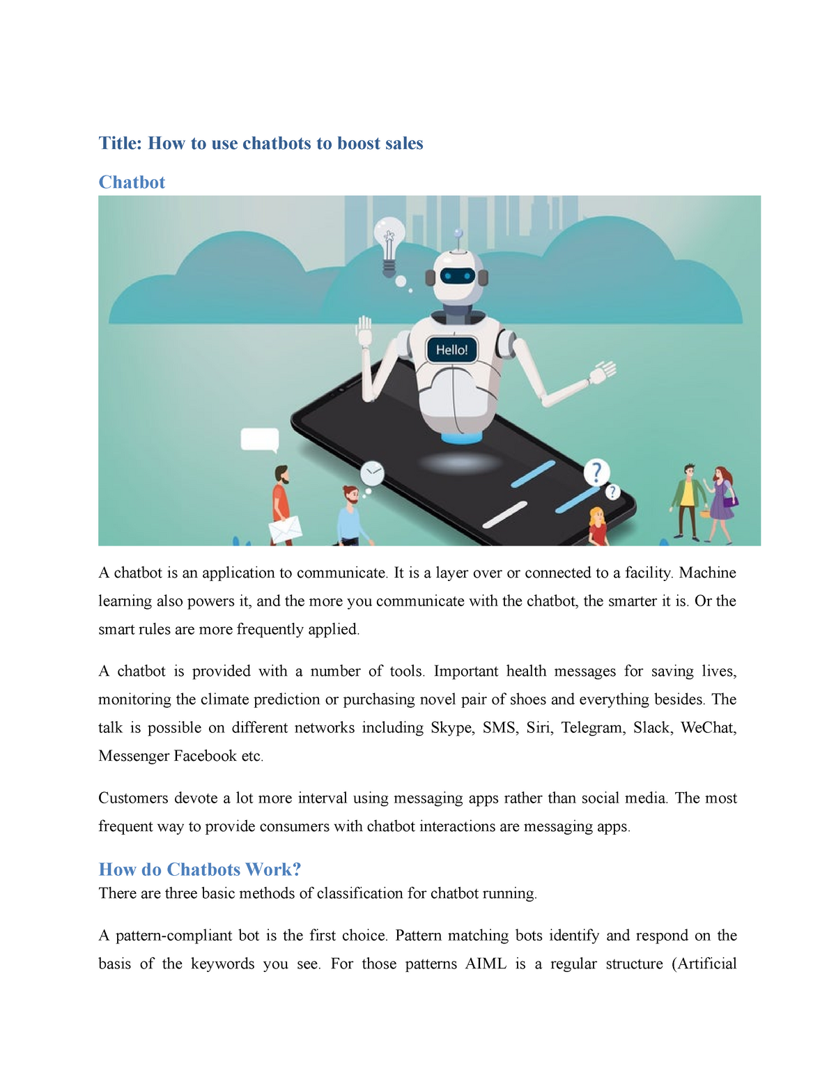 report on chatbot - Title: How to use chatbots to boost sales Chatbot A ...