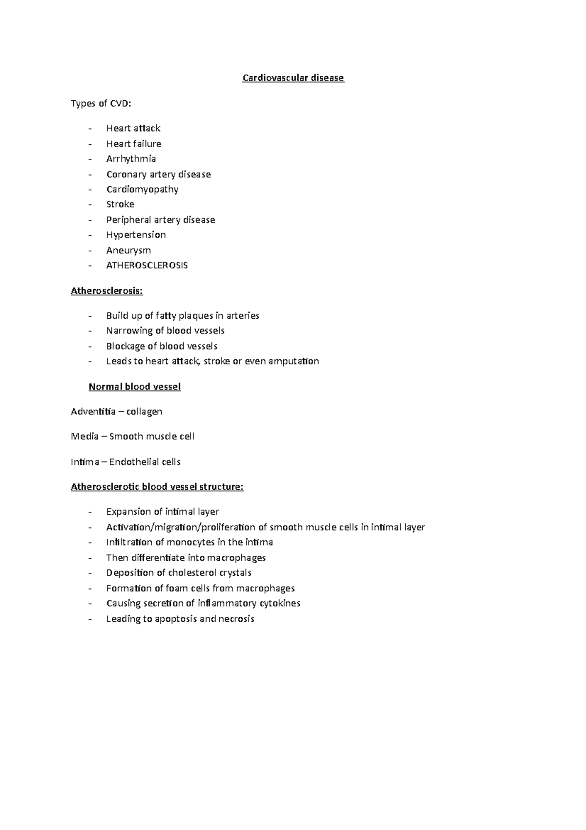 CVD 1 - Lecture notes 1 - Cardiovascular disease Types of CVD: - Heart ...