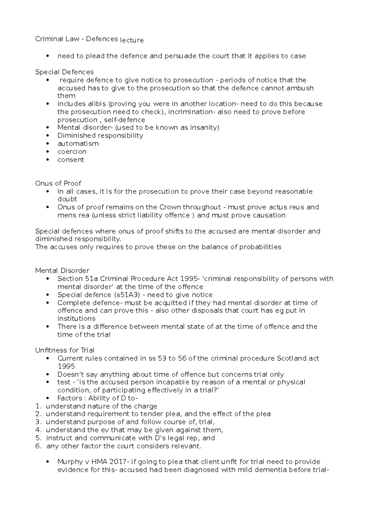 6. Defences - Criminal Law - Defences lecture need to plead the defence ...