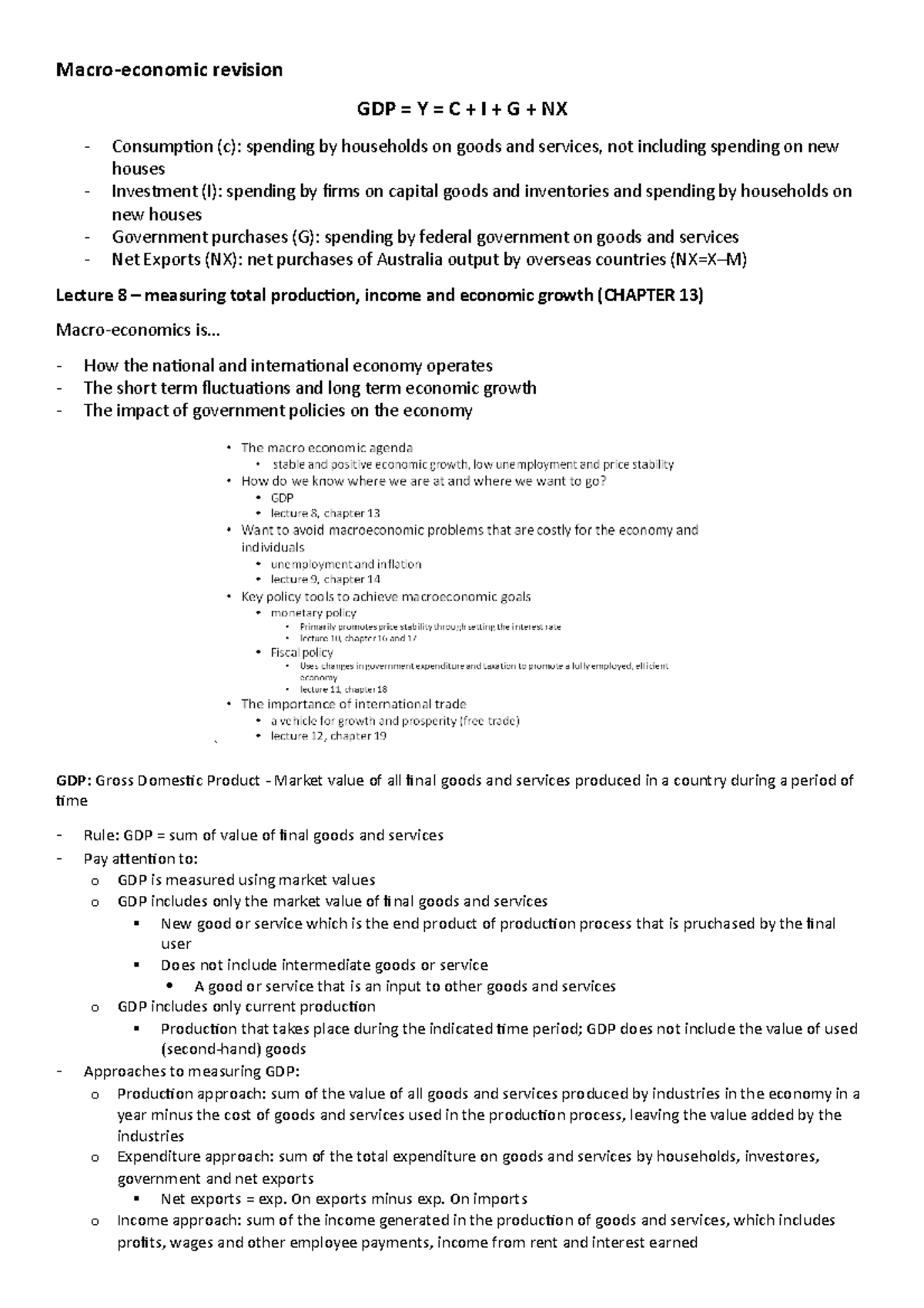 BSB 113 Economics Exam notes - Macro-economic revision GDP = Y = C + I ...