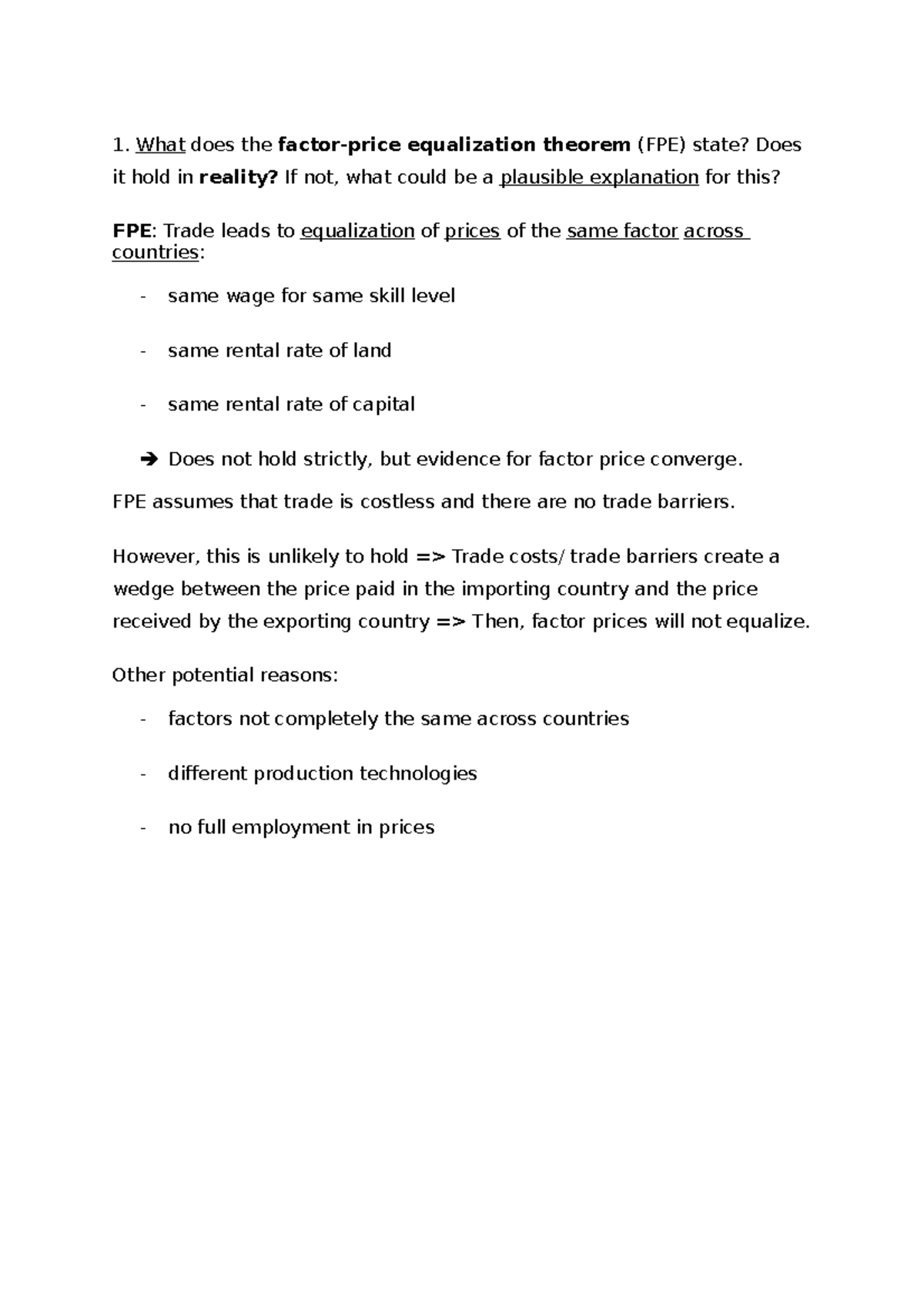 IBE Tutorial 3 1. What does the factorprice equalization theorem (FPE) state? Does it hold in