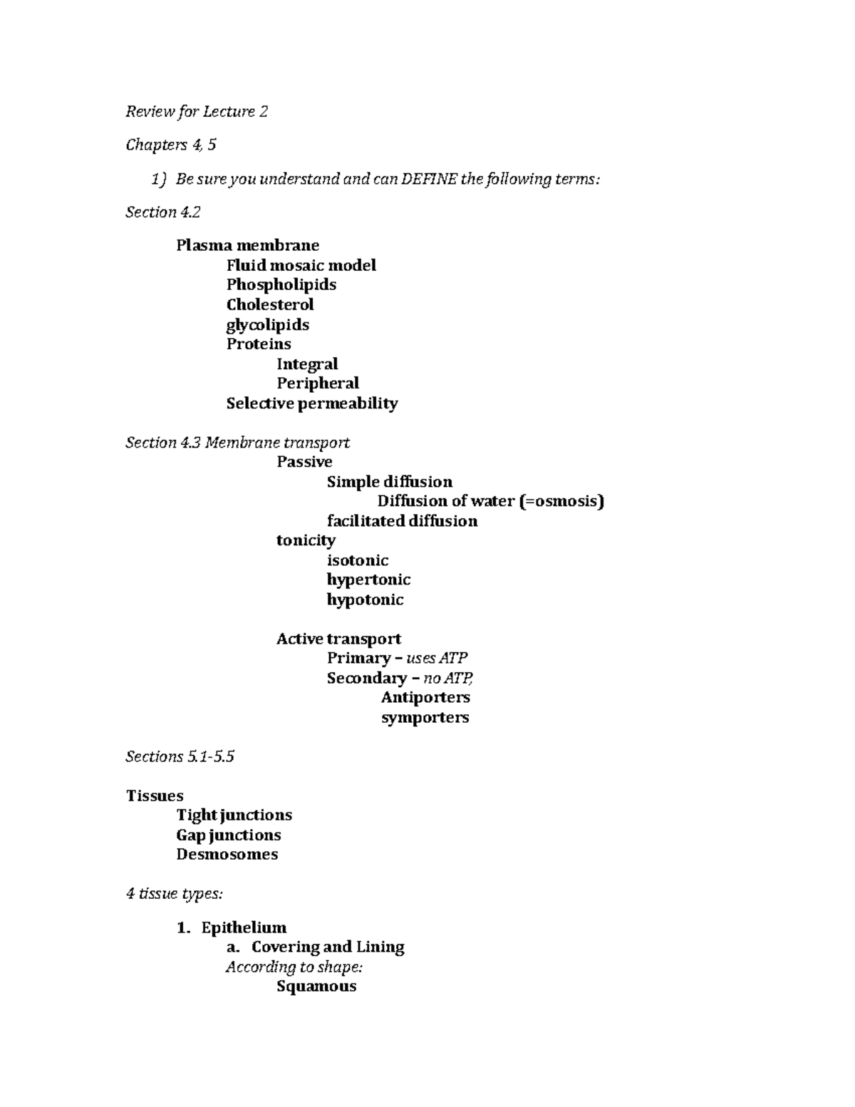 Lecture 2 Terms To Know - Review For Lecture 2 Chapters 4, 5 Be Sure ...