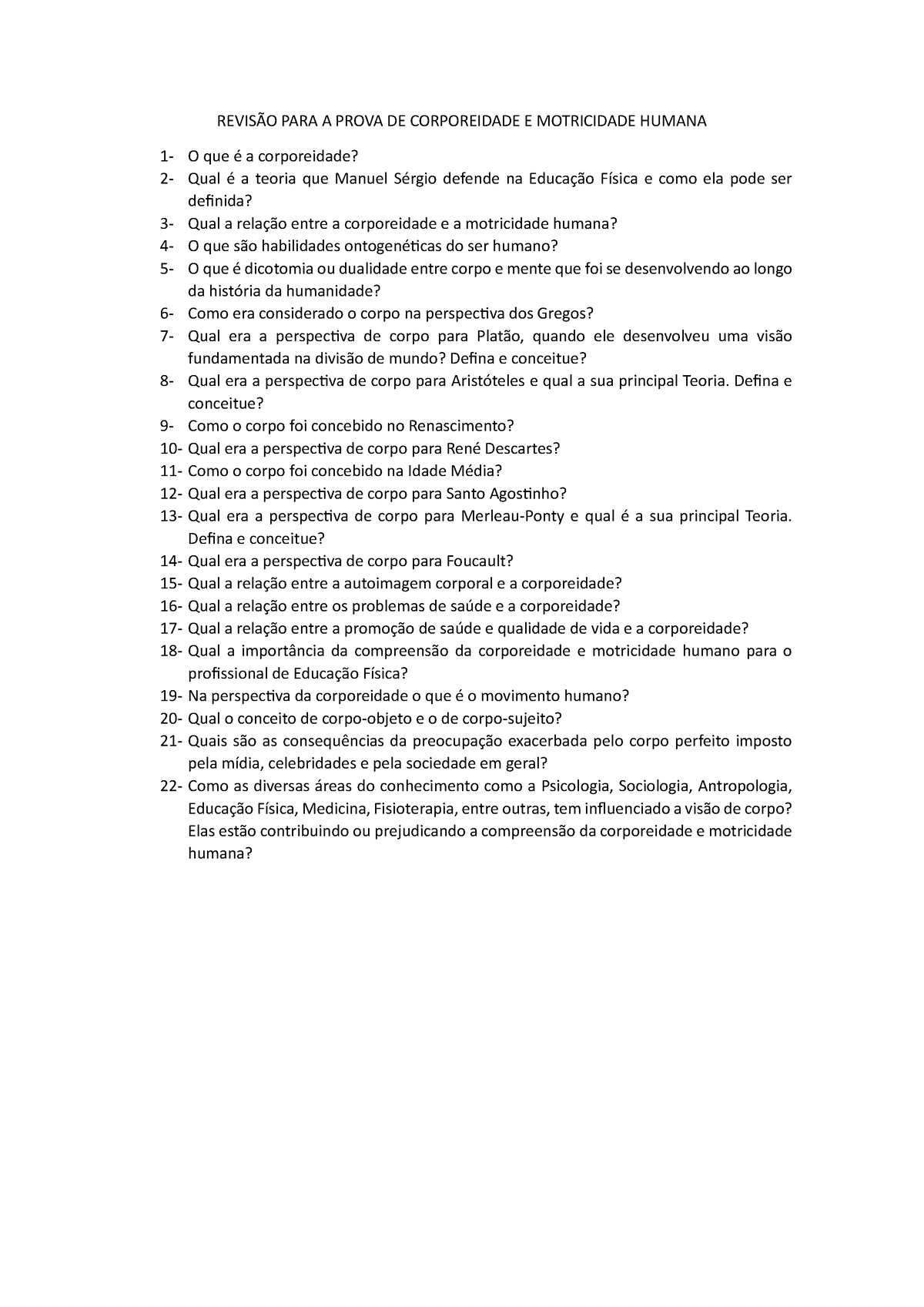 Revisão PARA A Prova DE Corporeidade E Motricidade Humana - REVISÃO ...