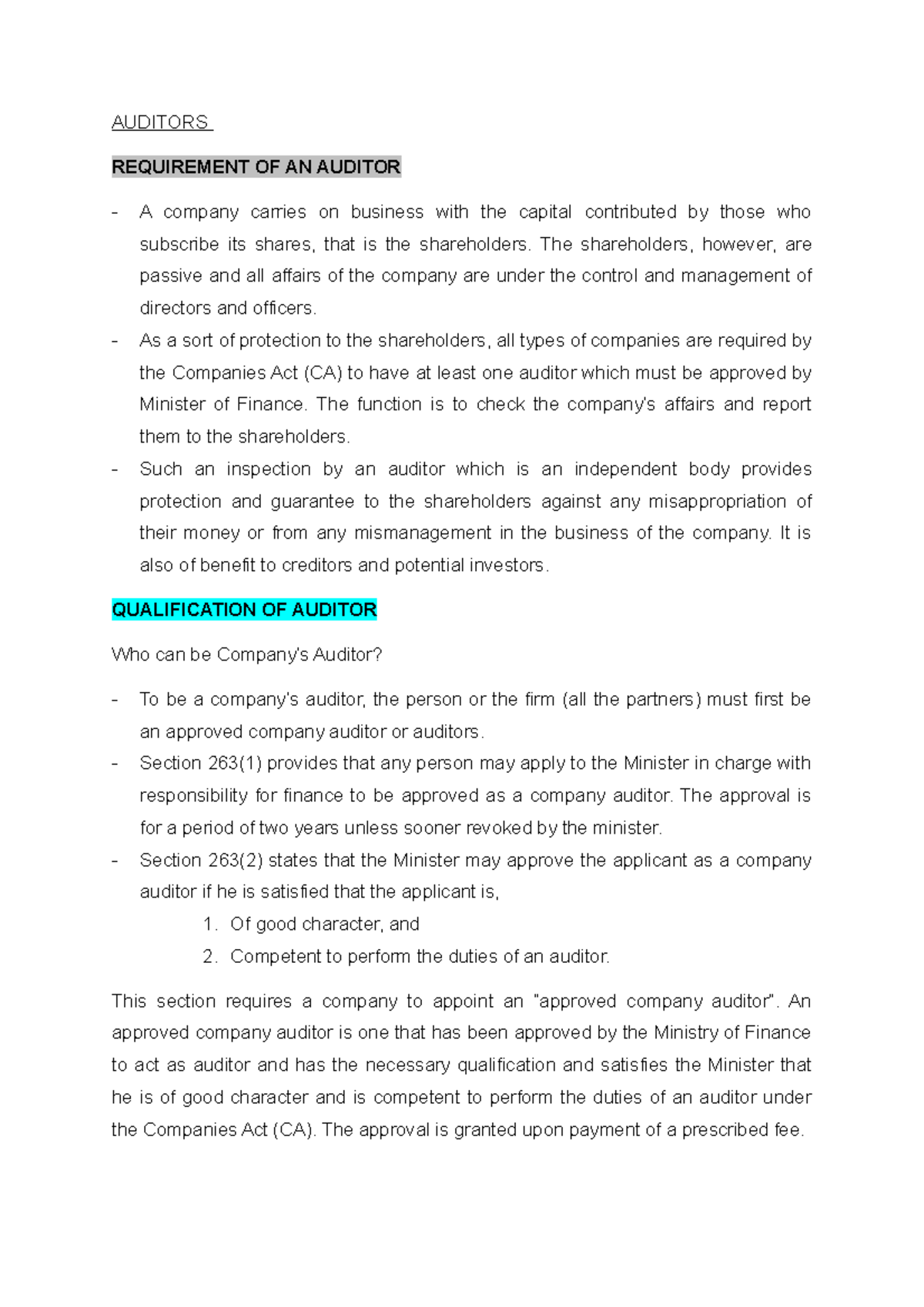 Audit EXTRA NOTES - AUDITORS REQUIREMENT OF AN AUDITOR A company ...