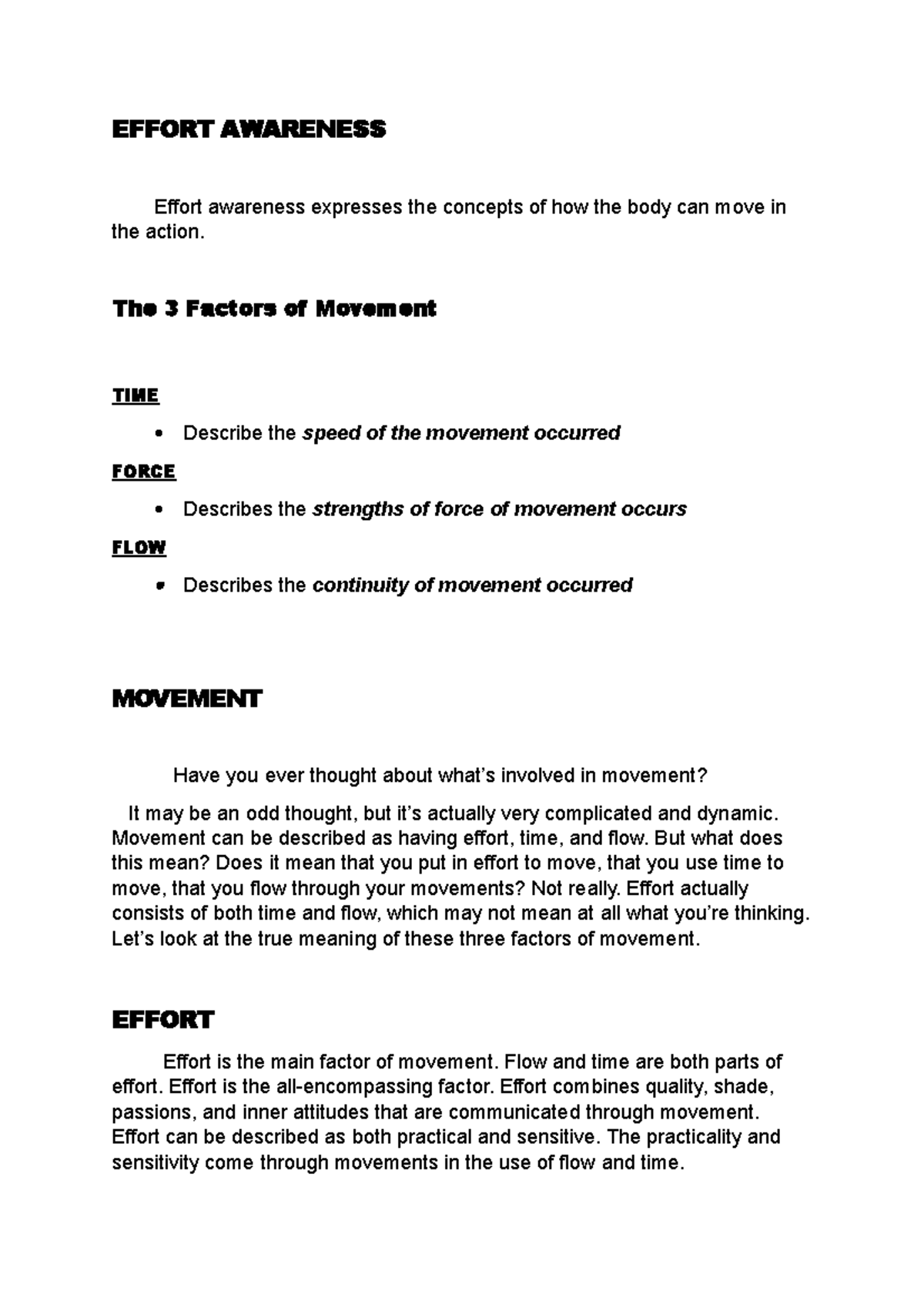 Reporting IN PE1 EFFORT AWARENESS Effort awareness expresses the