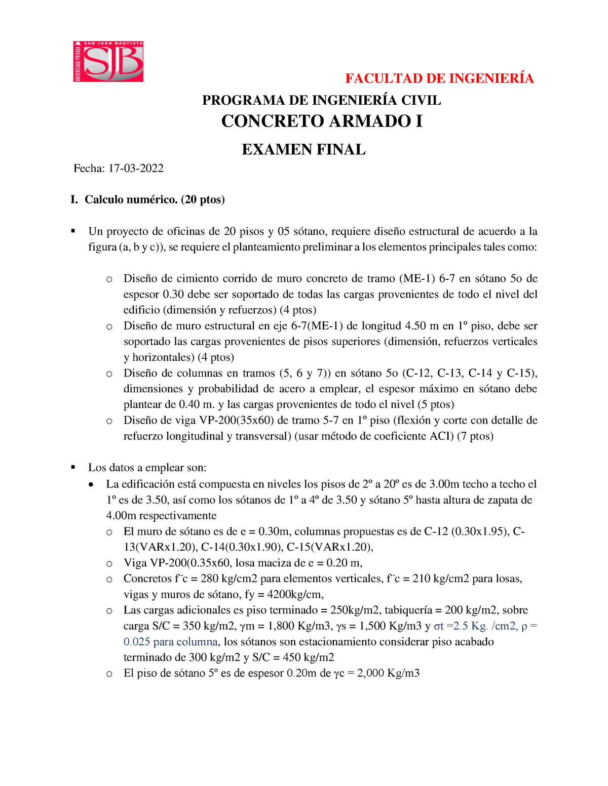 Examen Final B Concreto Armado 1 17-03-2022 - FACULTAD DE INGENIERÍA ...