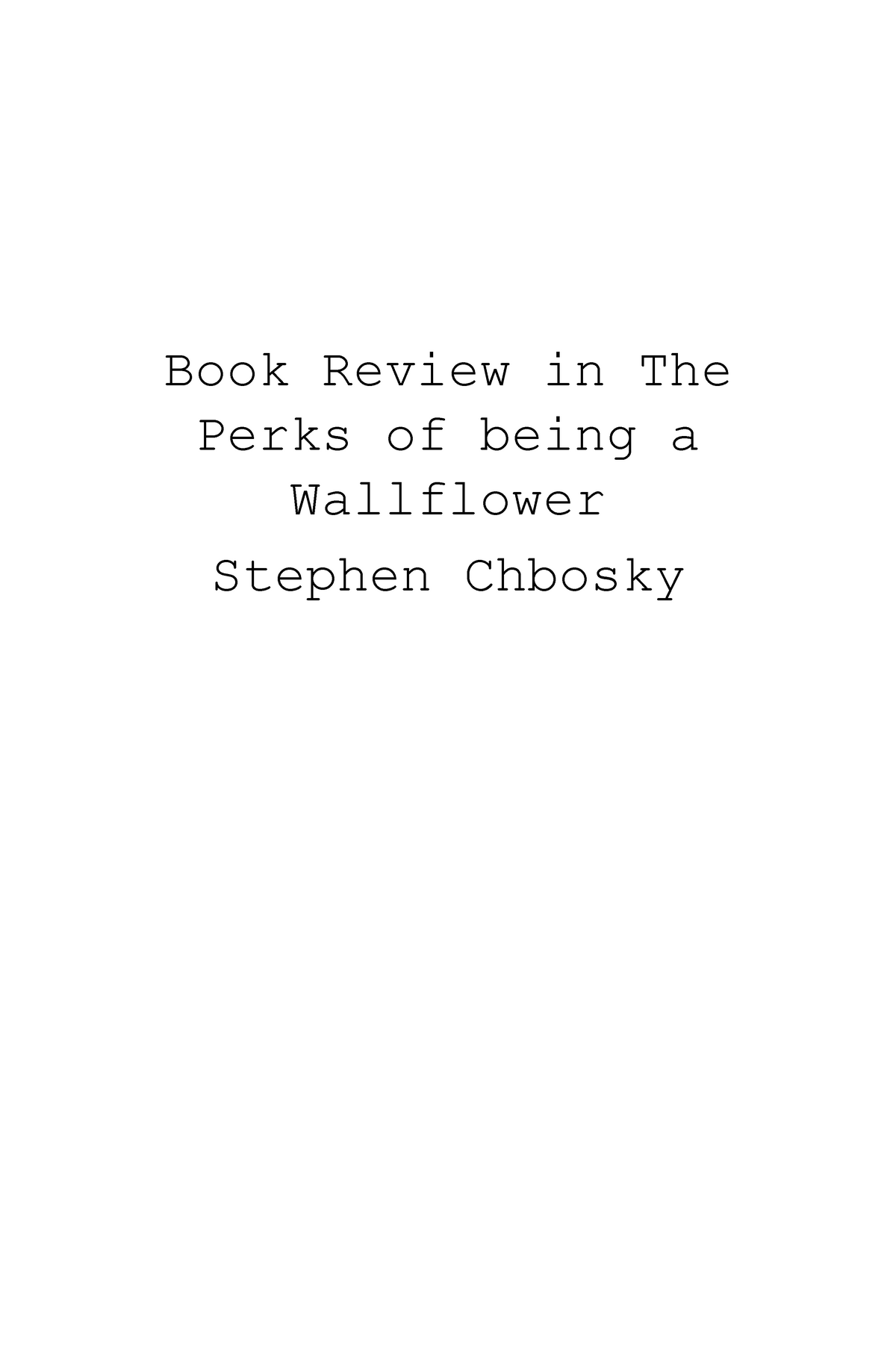 Book Review in The Perks of being a Wallflower Book Review in The