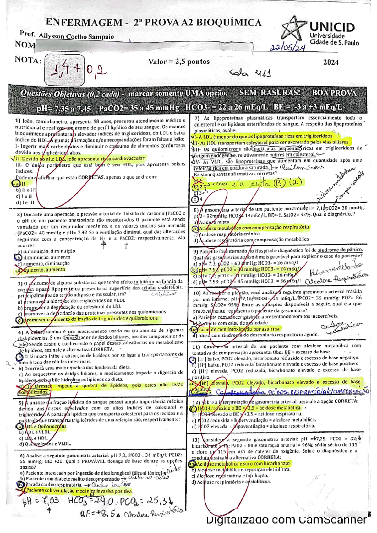 2ª Prova de Bioquímica - ENFERMAGEM 2ª PROVA A2 BIOQUÍMICA UNICID Prof ...