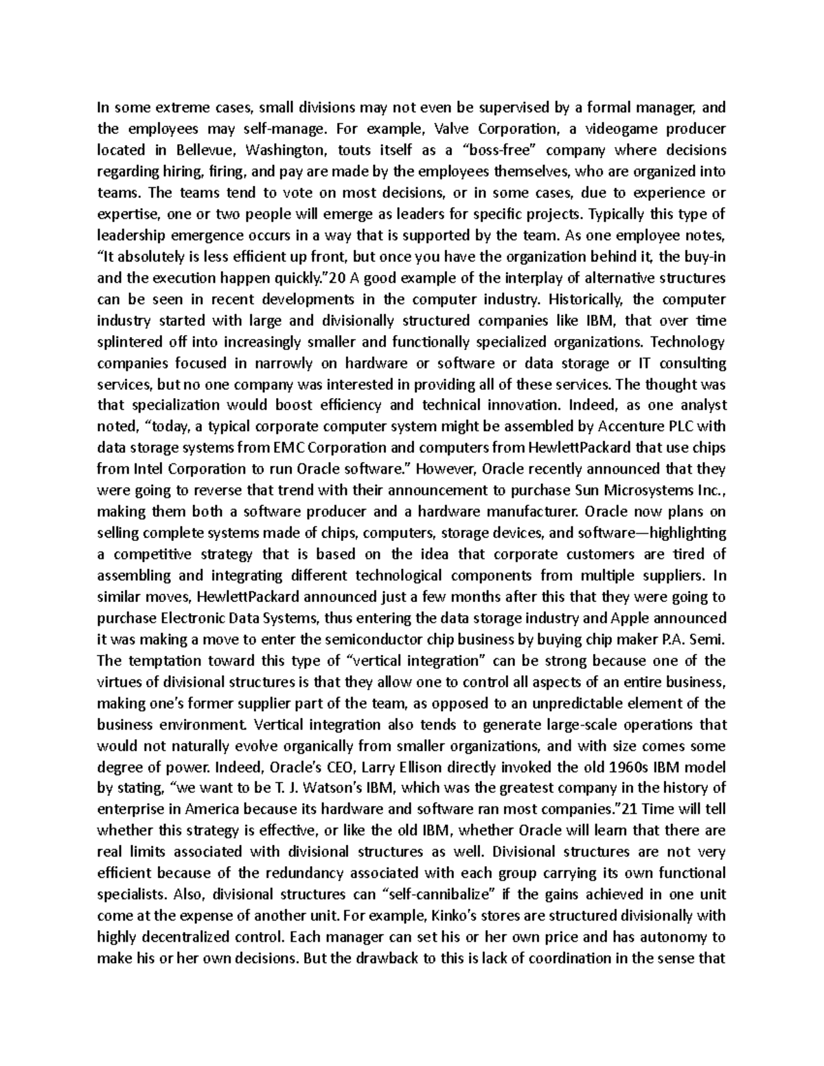 HRM Lectures 20 In some extreme cases, small divisions may not even