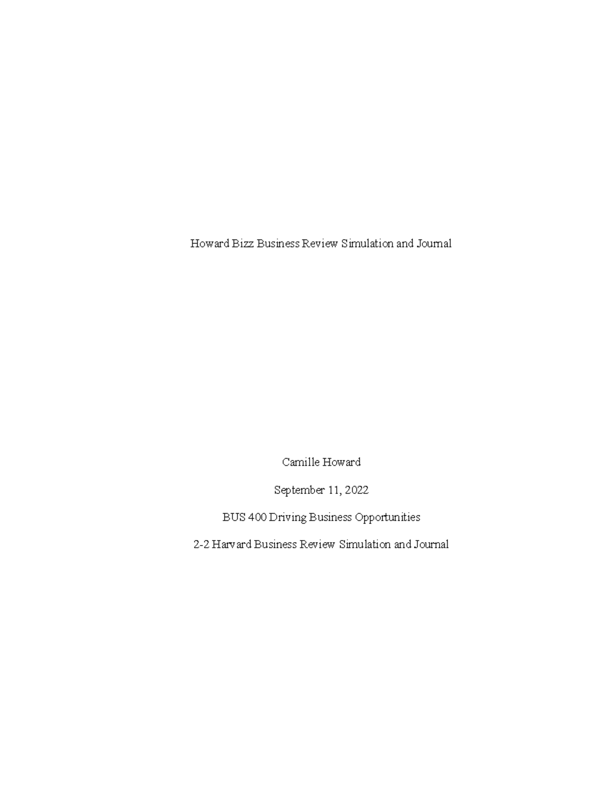 2-2 Harvard Business Simulation - Howard Bizz Business Review ...