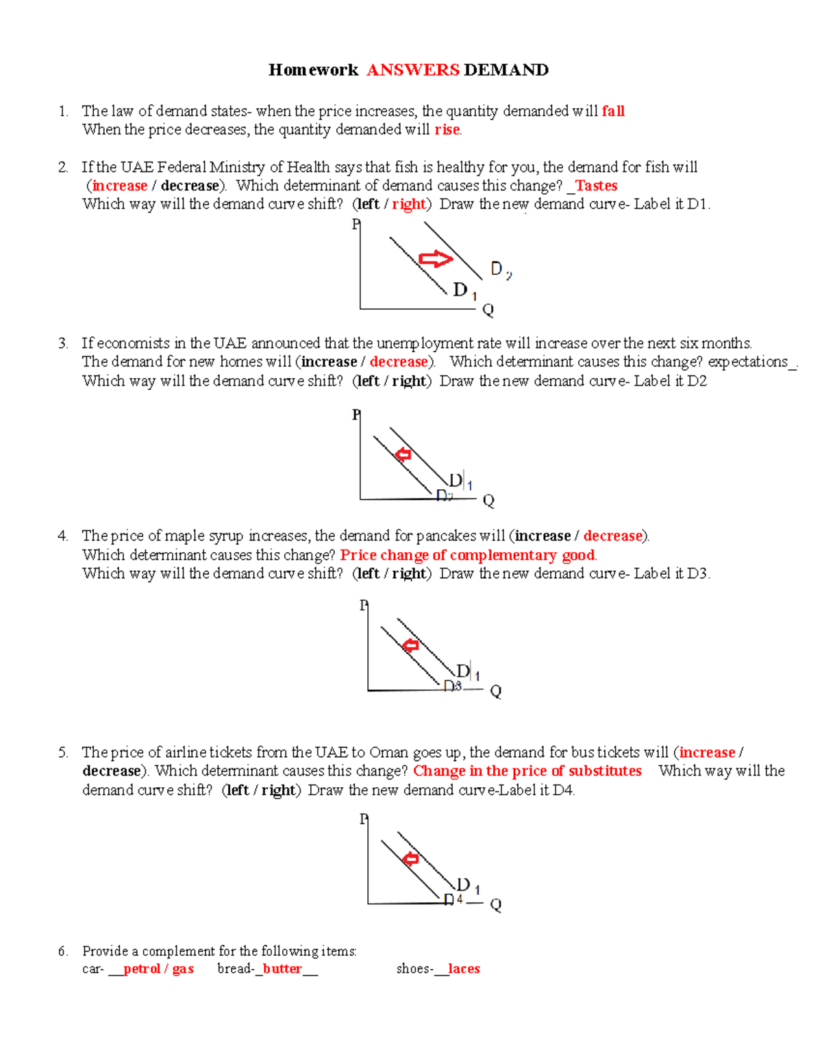 Homework Answers Demand - Homework ANSWERS DEMAND The law of demand states-  when the price - Studocu