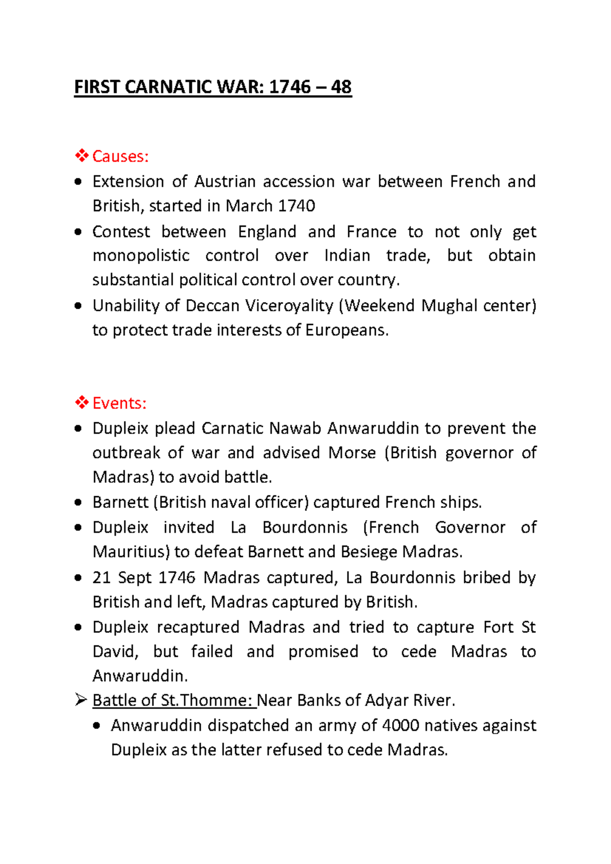 Anglo French WAR - FIRST CARNATIC WAR: 1746 – 48 Causes: Extension of ...