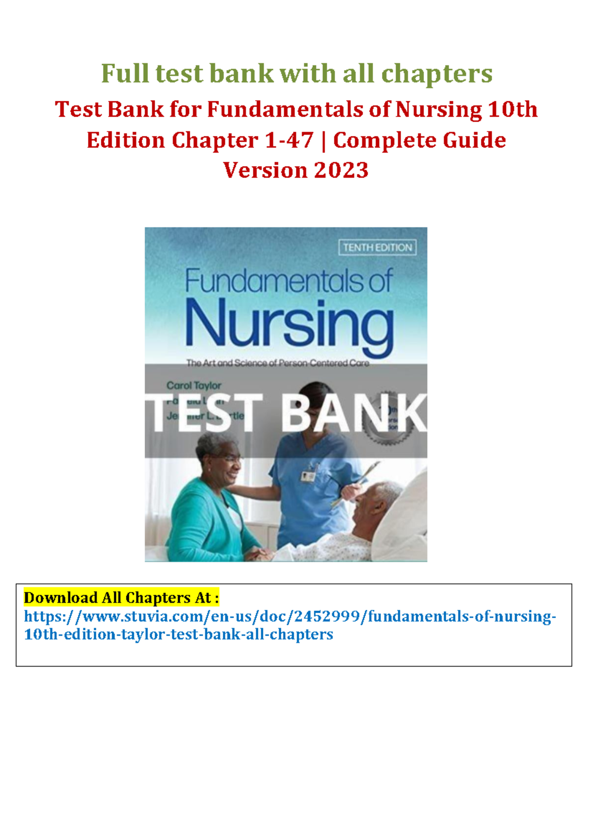 Fundamentals Of Nursing 10th Edition By Taylor Test Bank - Full Test ...