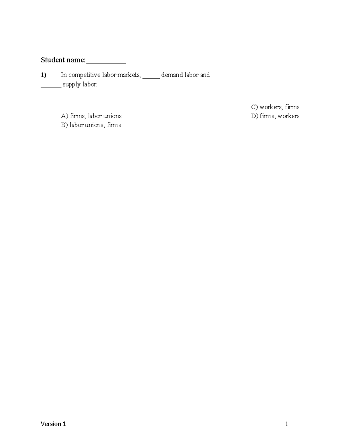 Test bank chapter 13 - Student name:__________ In competitive labor ...