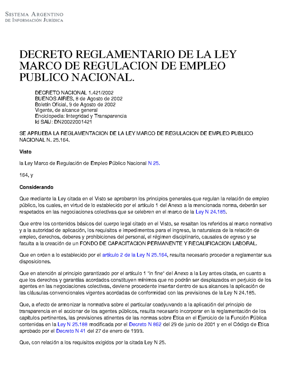 Decreto 1421-02 - Reglamentario DE LA LEY Marco DE Regulacion DE Empleo ...