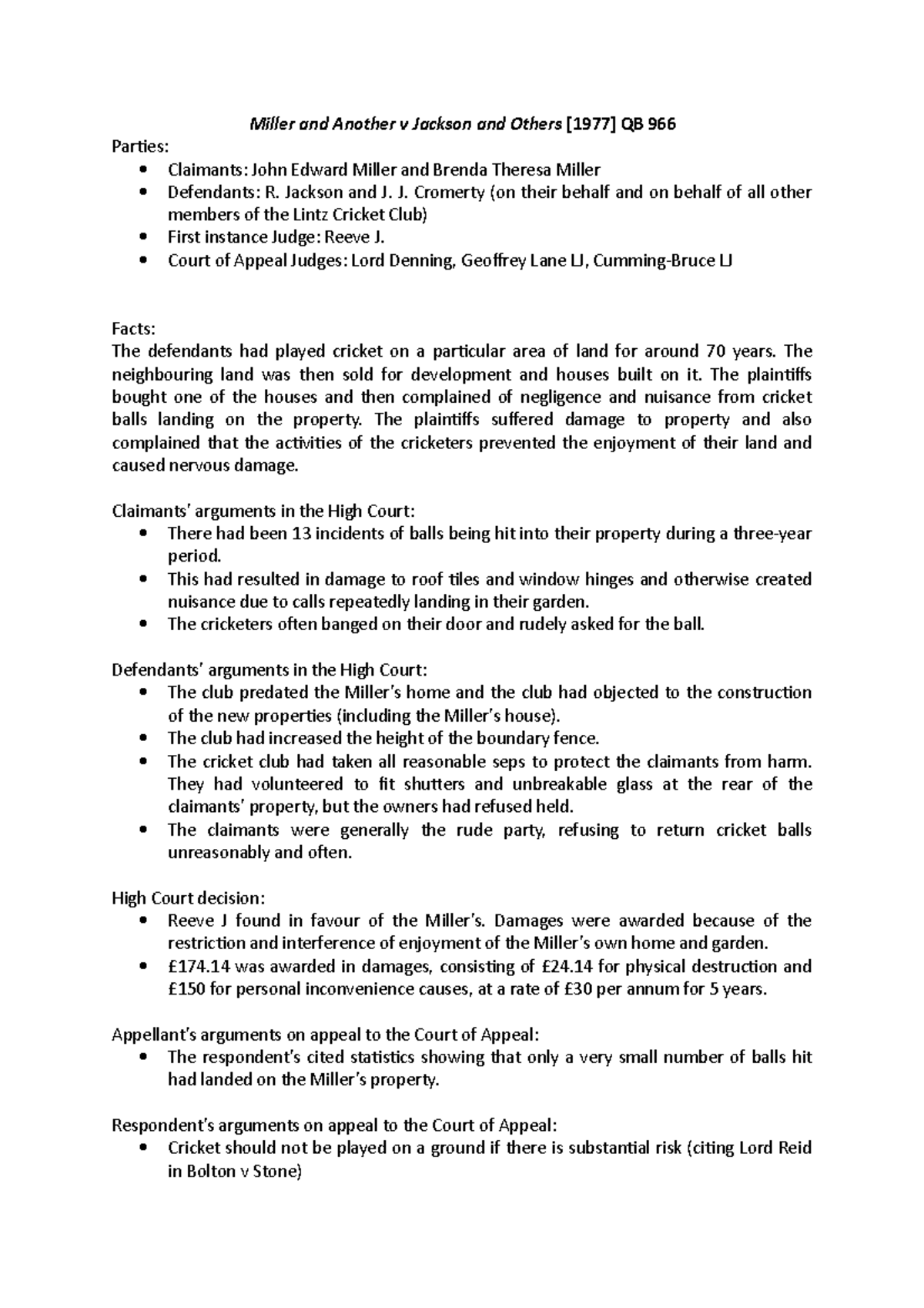 Miller and Another v Jackson and Others Jackson and J. J. Cromerty