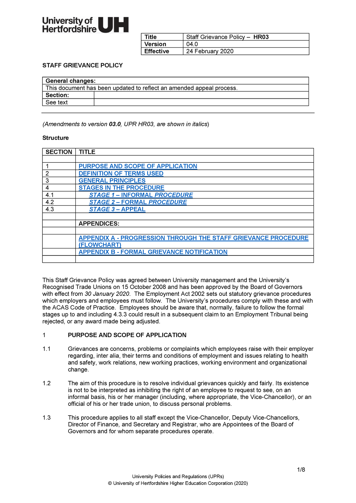 HR03 Staff Grievance Policy - Version 04. Effective 24 February 2 020 1 ...