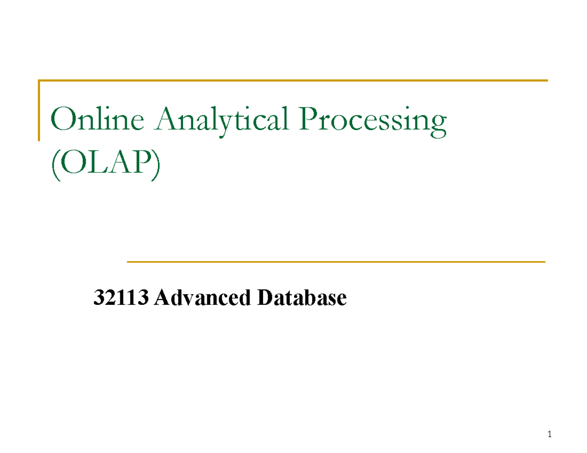 Week 4 Slides With Answers-advanced Database - Online Analytical ...