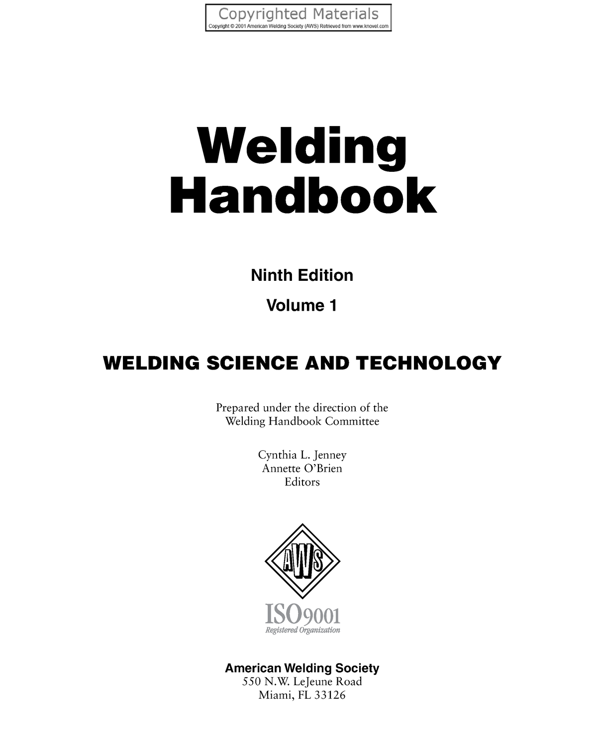 Welding Handbook, Volume 1 - Welding Science And Technology (Jenney ...