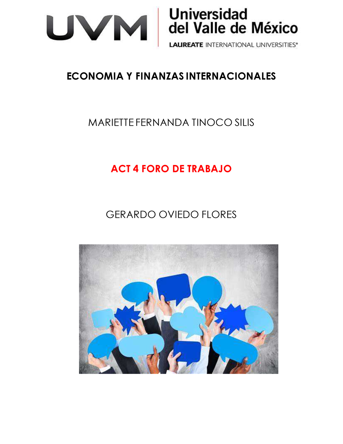 Act4 Foro - Actividad 4, Foro De Trabajo En BB Economía Y Finanzas ...