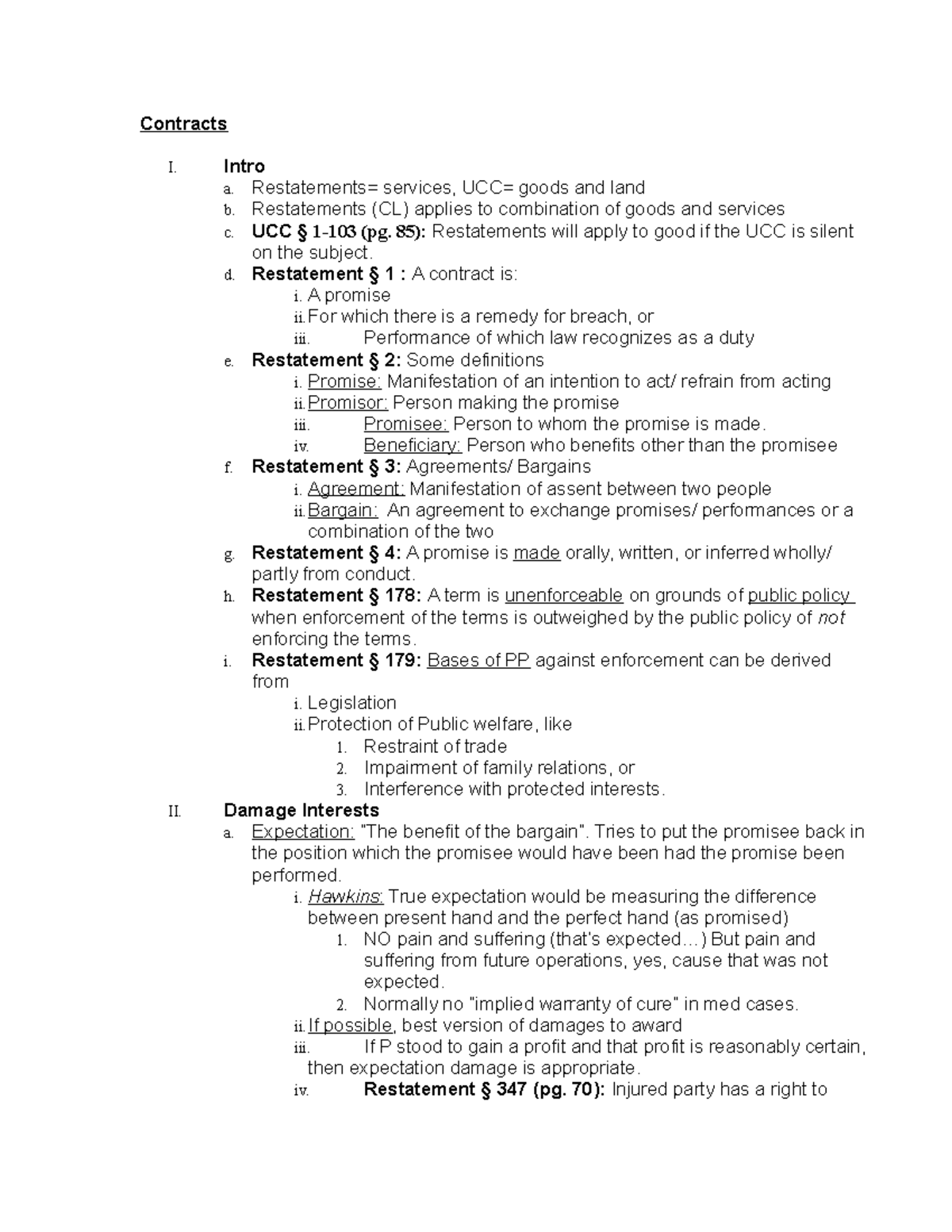 Contracts - Contracts I. Intro A. Restatements= Services, UCC= Goods ...