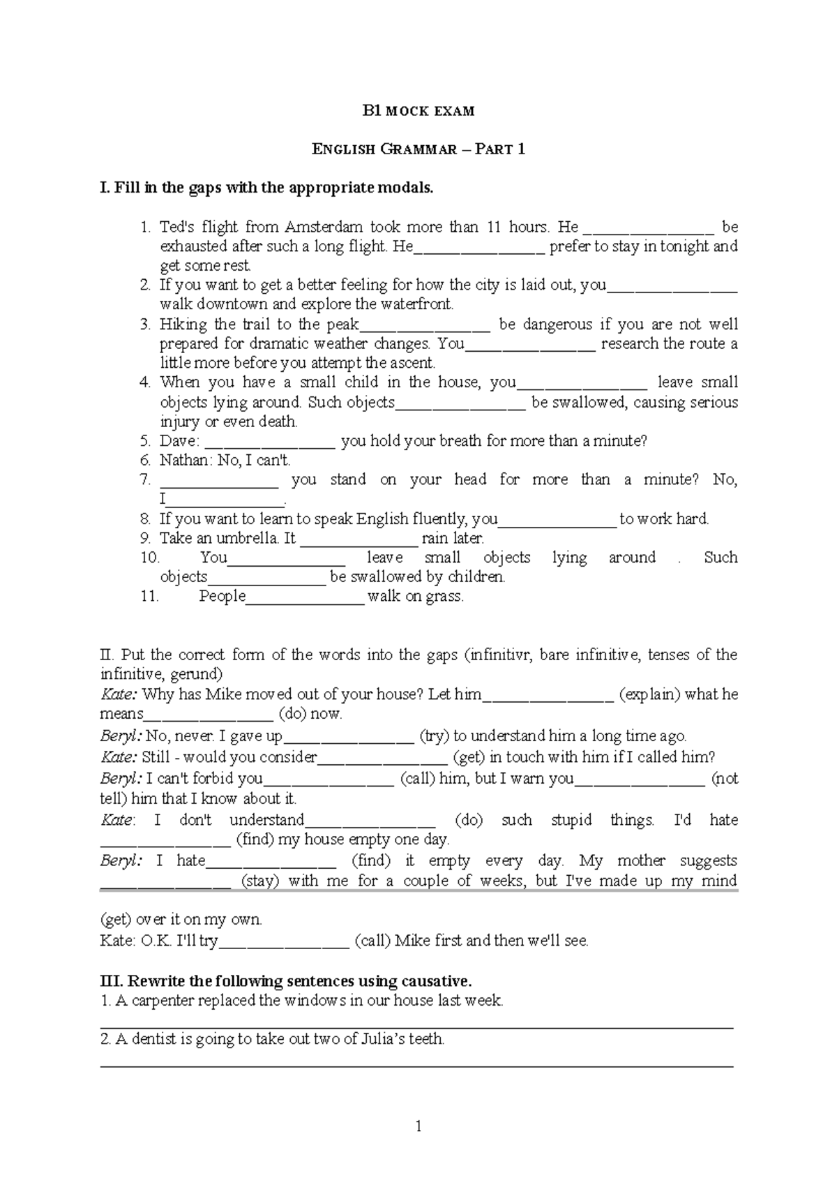 B1 Mock Exam Ingles Repaso B1 Mock Exam English Grammar Part 1 I B1 Mock Exam Ingles Repaso B1 Mock Exam English Grammar Part 1 I