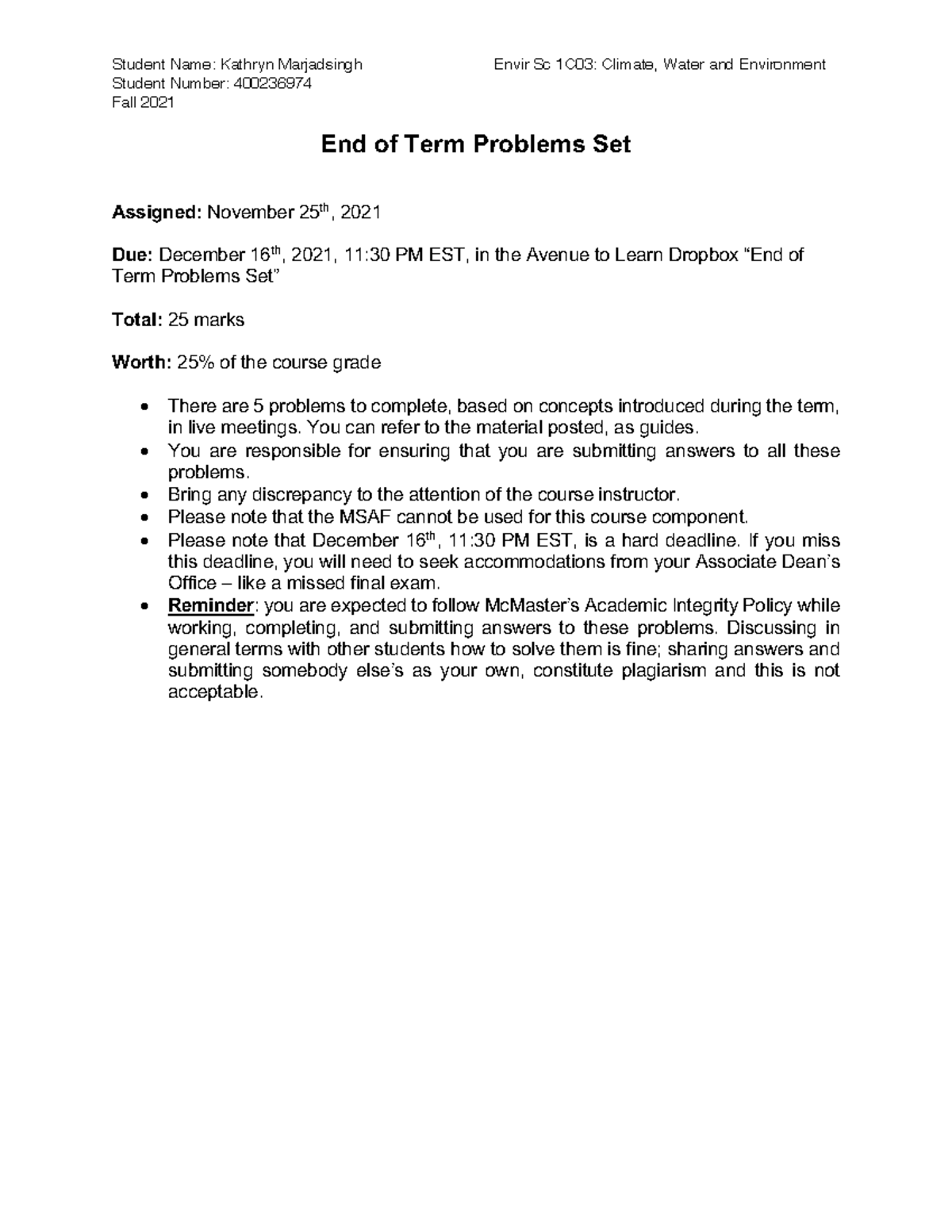 End of Term Problems Set - Data K - DONE - Student Number: 400236974 ...