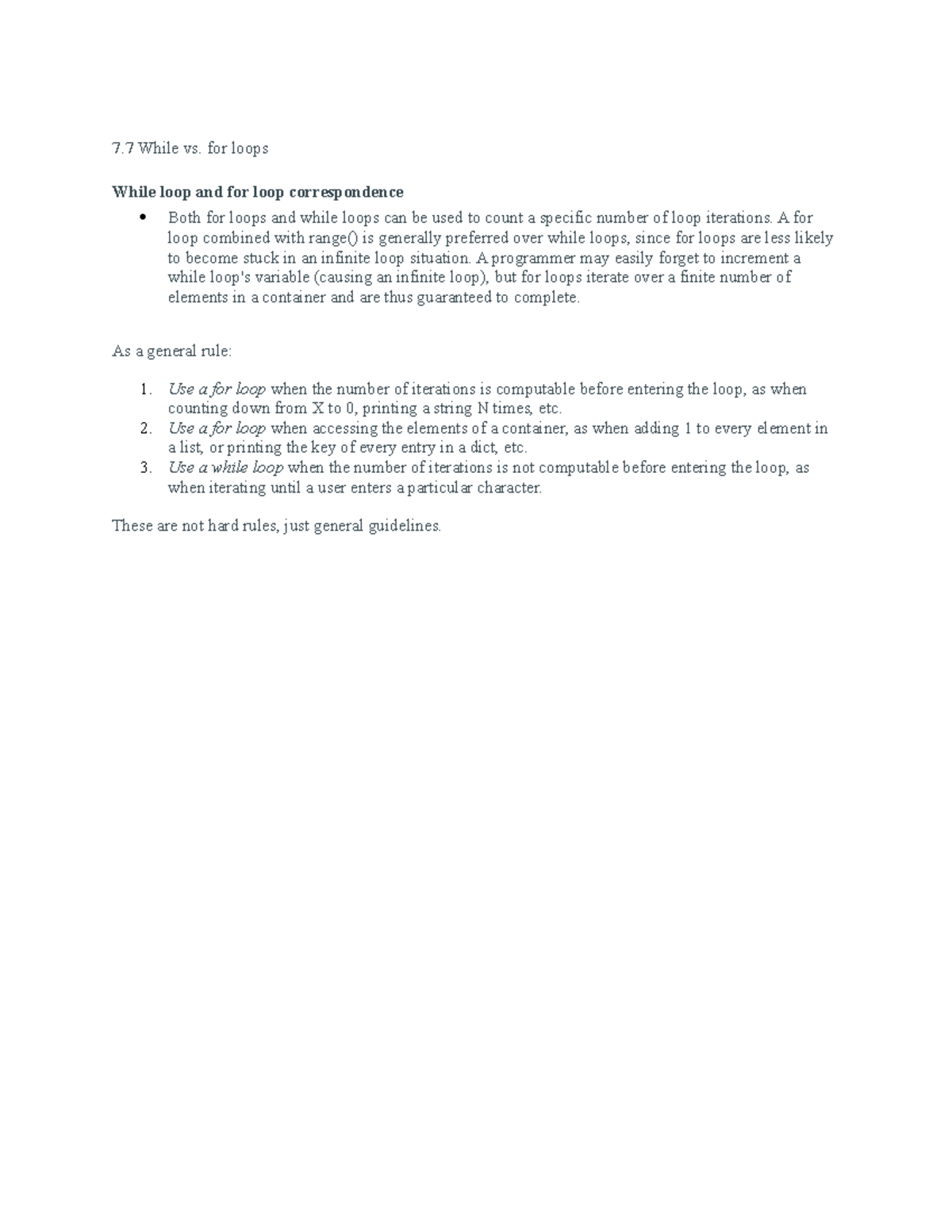 7.7 While vs. for loops - 7 While vs. for loops While loop and for loop ...