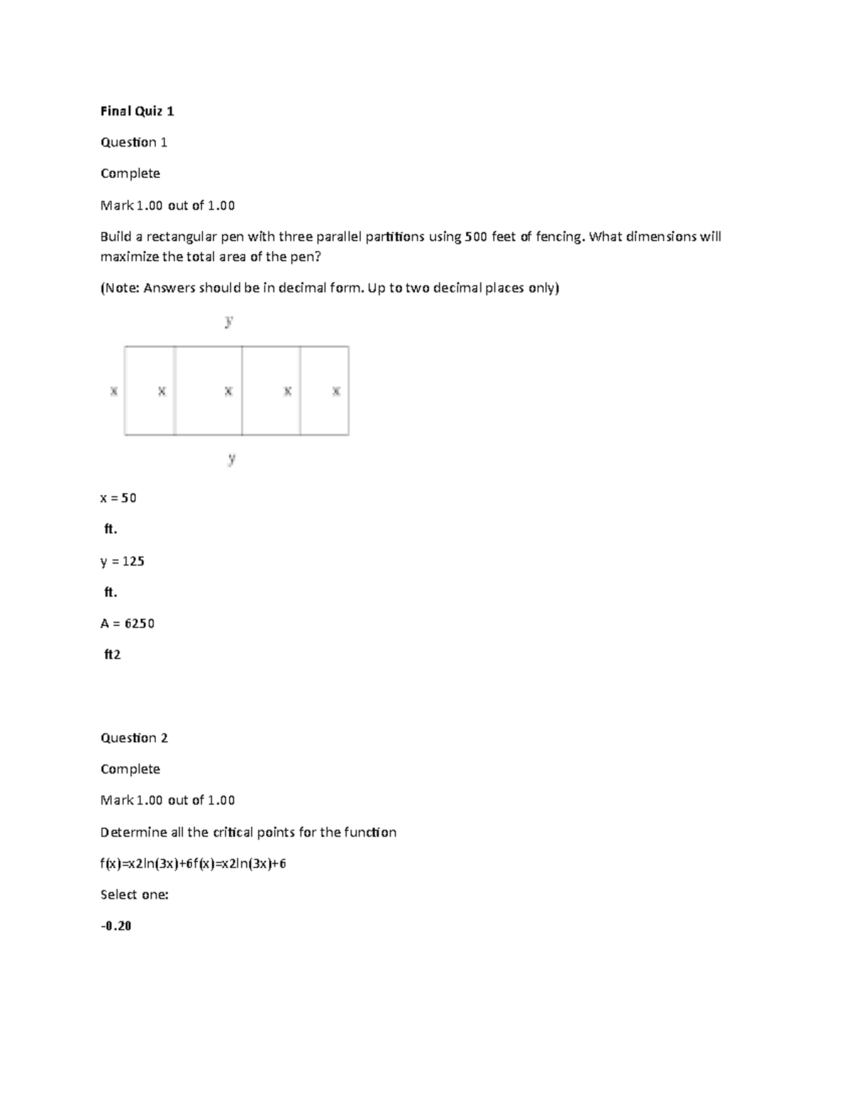 Calculus 2 Final quizzes - Final Quiz 1 Question 1 Complete Mark 1 out ...