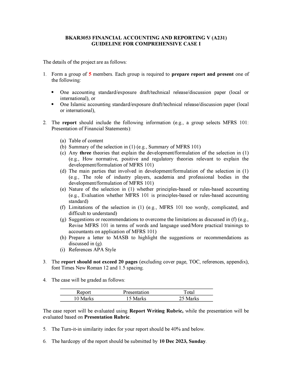 A231 Comprehensive CASE I Guideline - BKAR3053 FINANCIAL ACCOUNTING AND ...