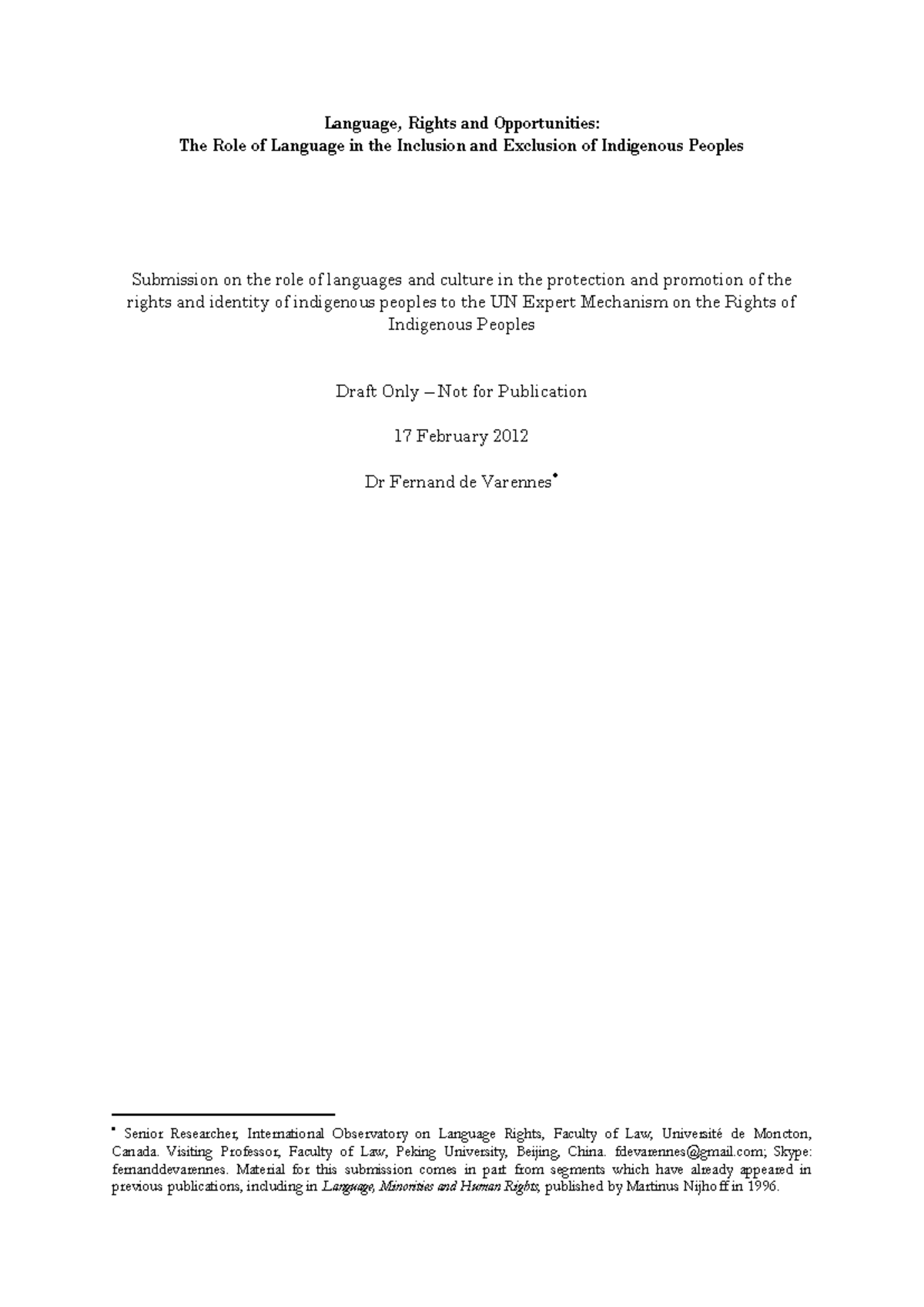 Language Rights and Power - Language, Rights and Opportunities: The ...