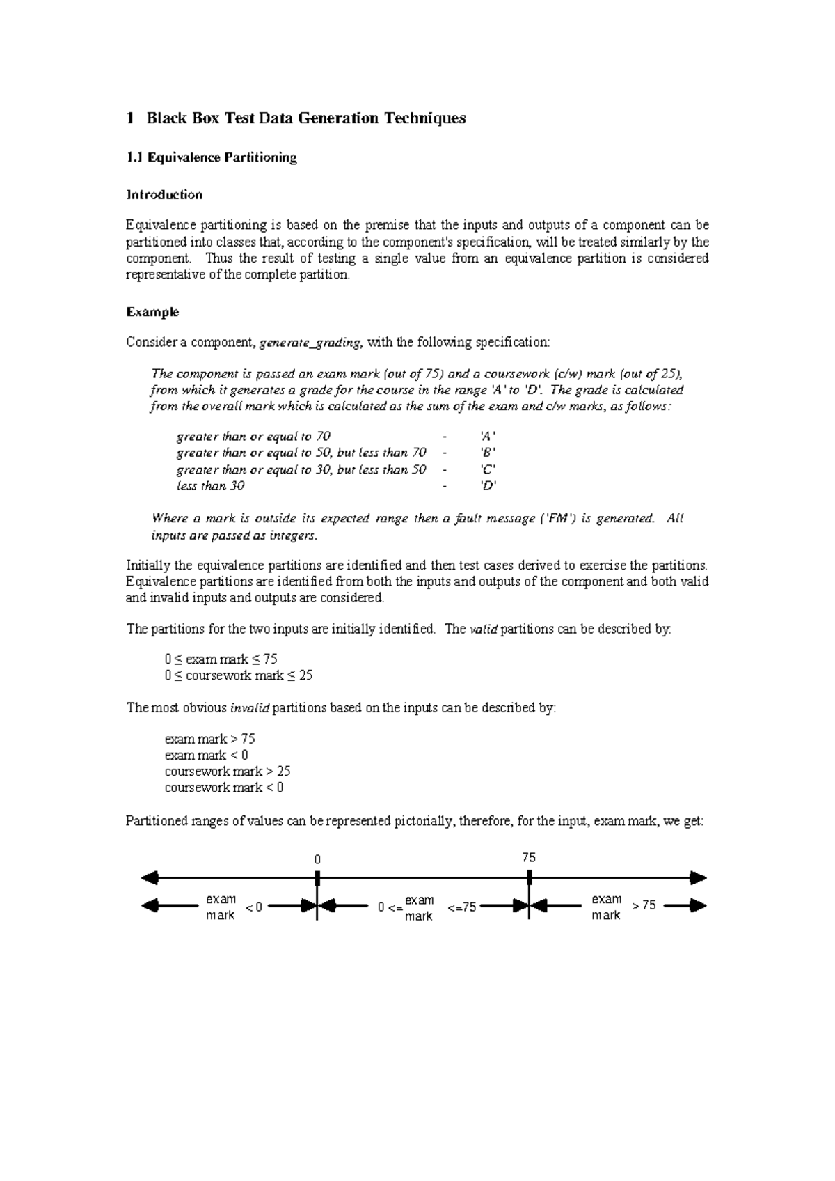 Black Box Test Data Generation Techniques Thus the result of testing