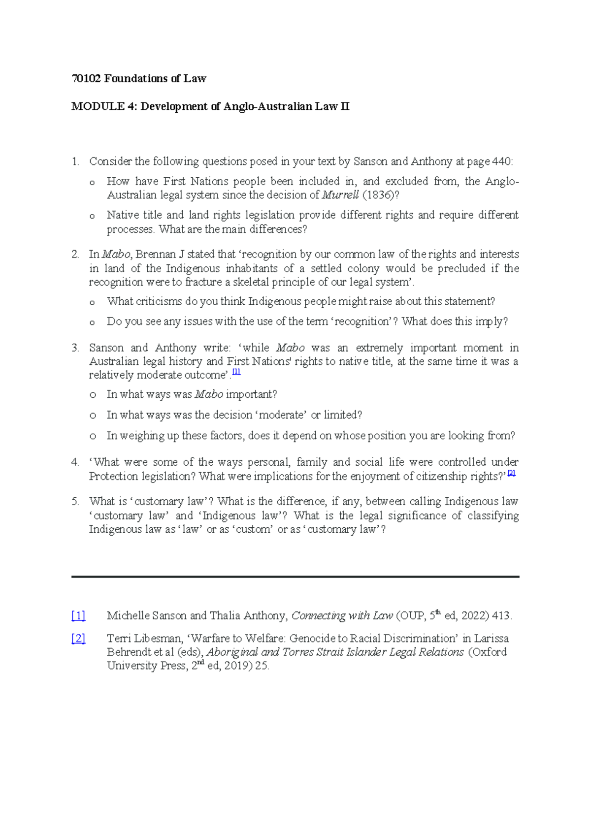 Module 4 (AngloAustralian Development II) Discussion Questions 70102