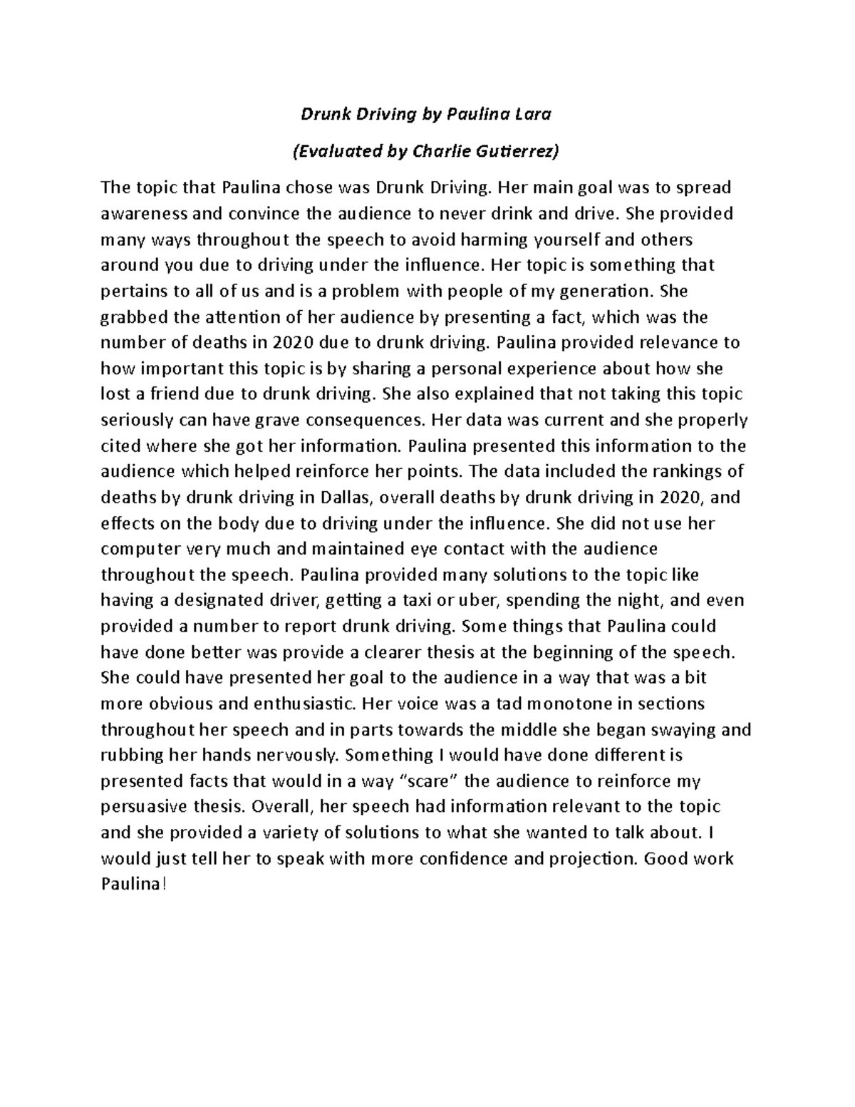 Peer Evaluation - eval - Drunk Driving by Paulina Lara (Evaluated by ...