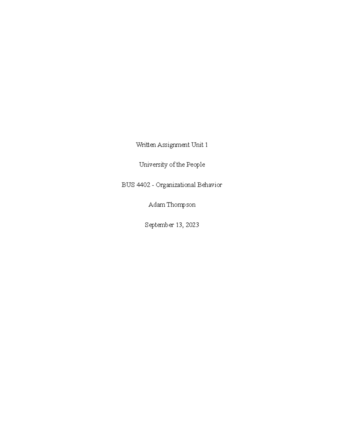 Written Assignment Unit 1 - It serves as a valuable framework for ...