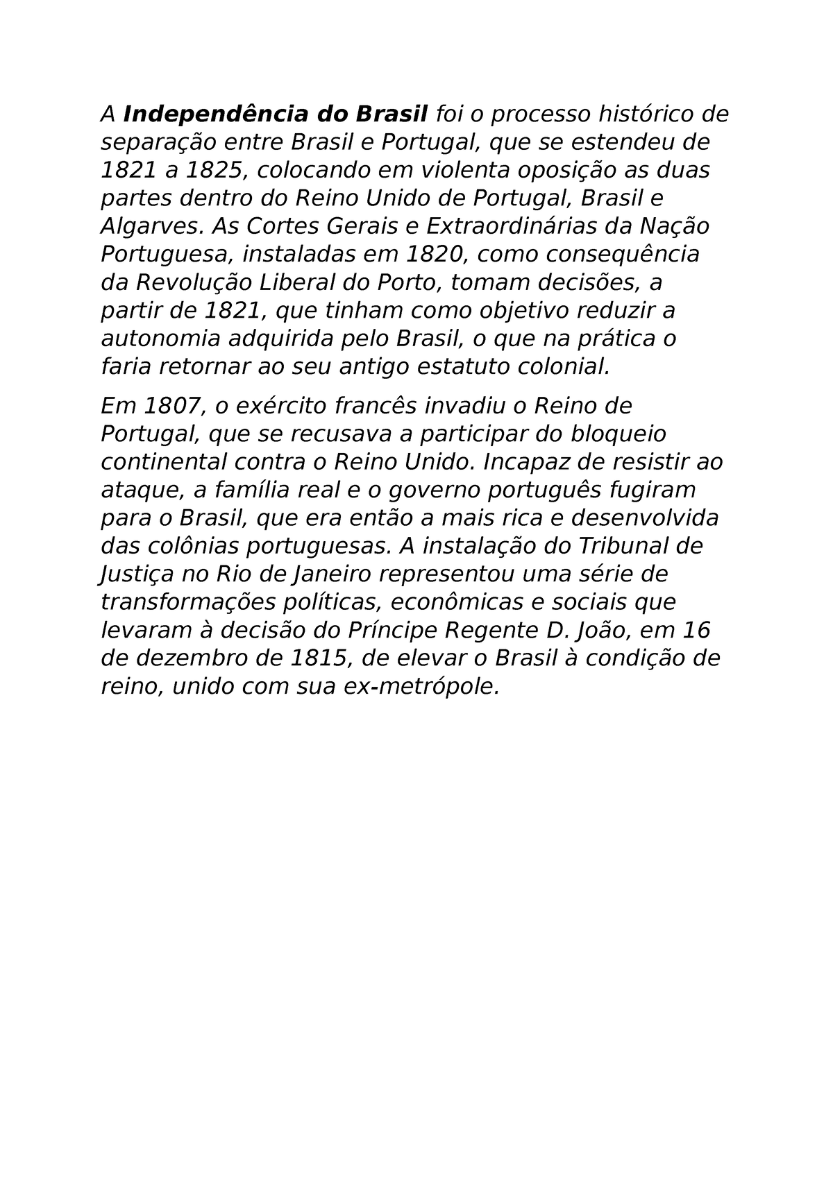 Documento 93 Independencia De Brasil Em 1822 A Independência Do Brasil Foi O Processo 1450