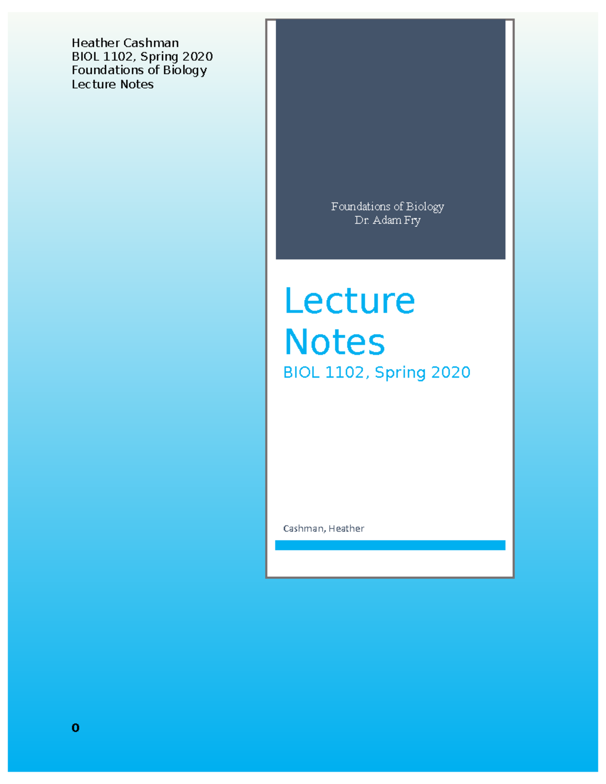 BIOL 1102 Notes - BIOL 1102, Spring 2020 Foundations Of Biology Lecture ...