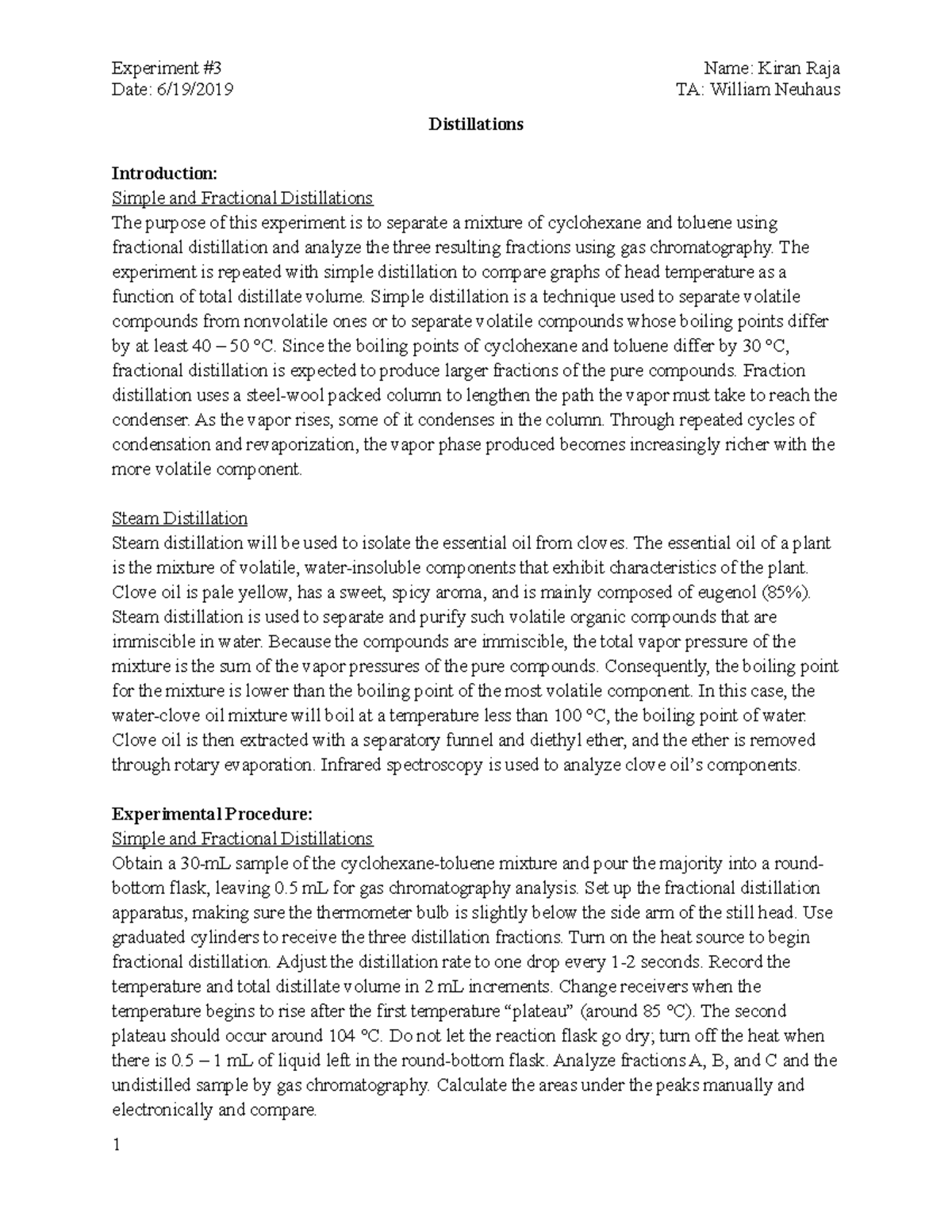 Distillations lab report Date 6/19/2019 TA William Neuhaus