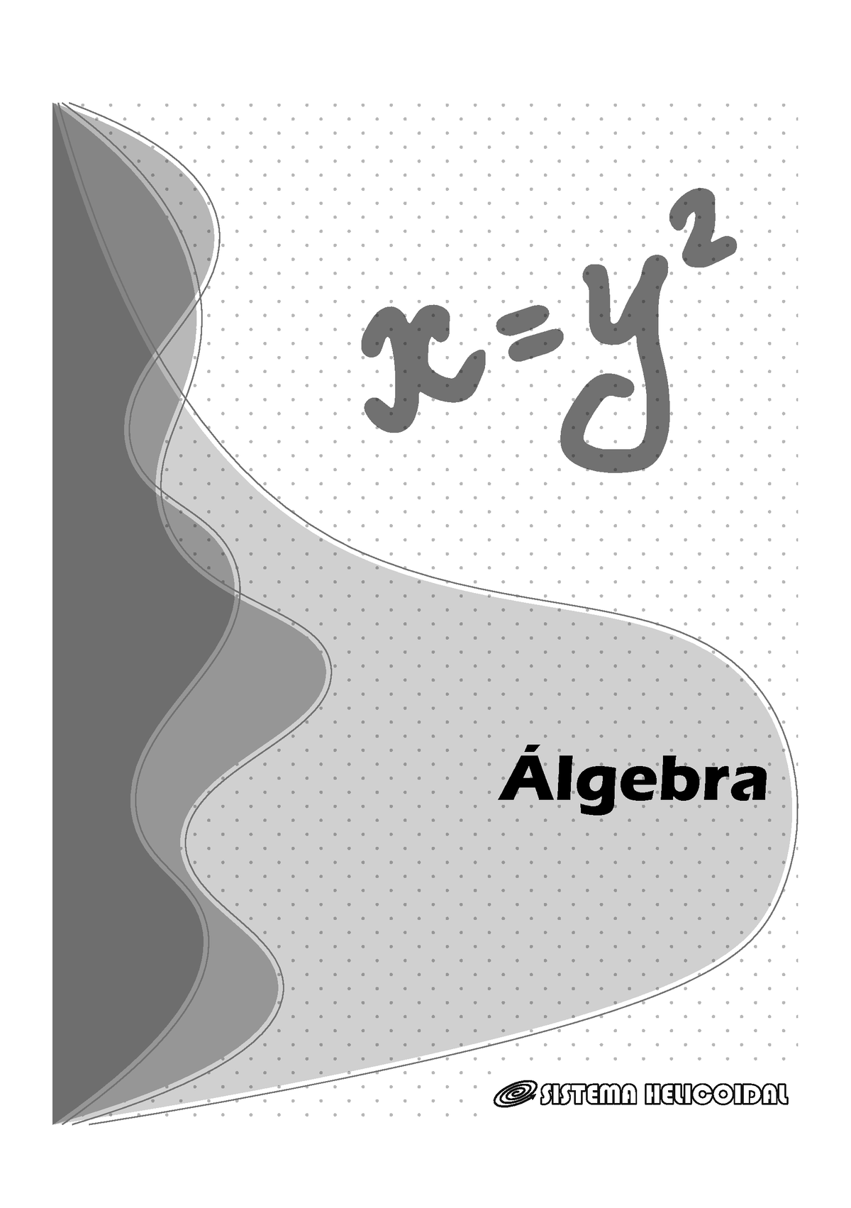 2 Alg 5 SM T1 2021-210314-175217 - ¡lgebra ¡lgebra GuÌa AcadÈmica I ...