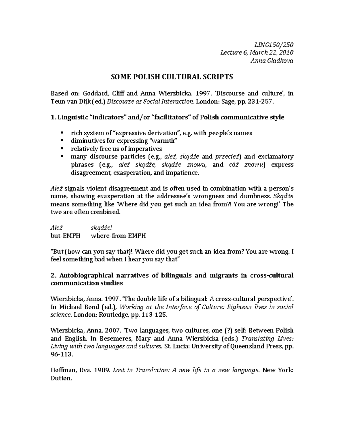 Topic 4 SOME Polish Cultural Scripts LING150/ Lecture 6, March 22