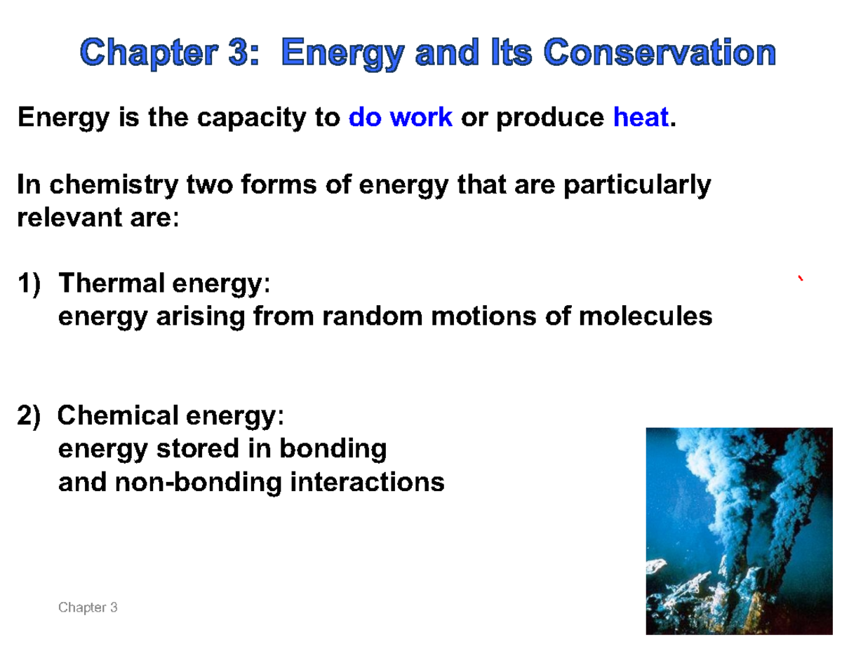 Sept 27 - practice - Energy is the capacity to do work or produce heat ...