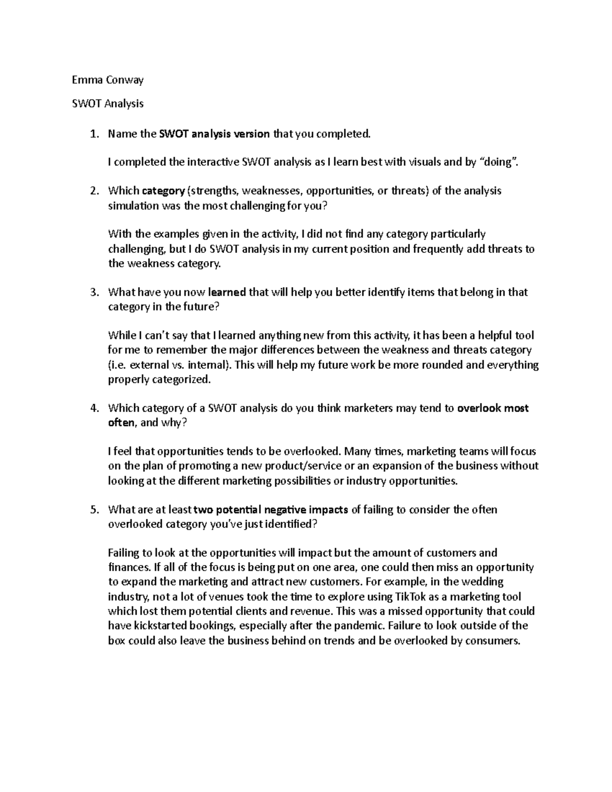 SWOT Analysis - Conway - Emma Conway SWOT Analysis Name the SWOT ...