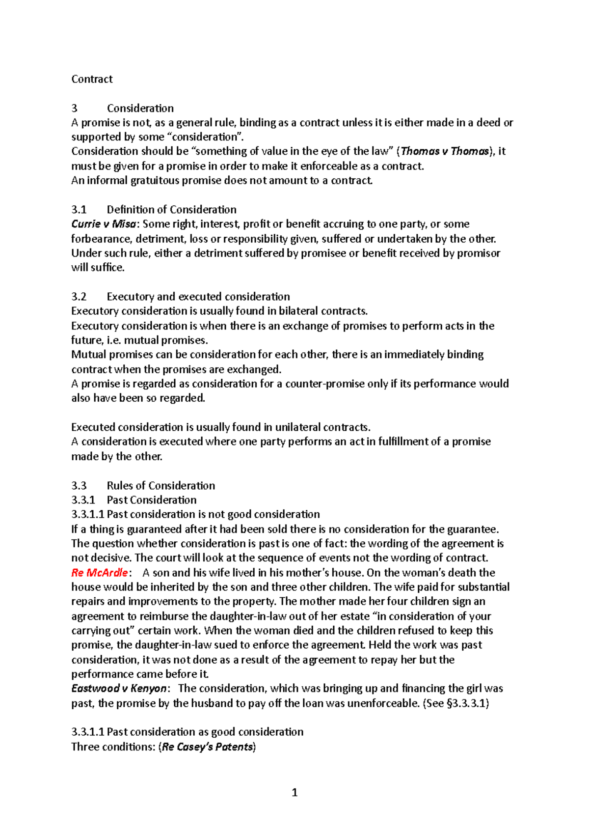 Contract notes consideration - Contract 3 Consideration A promise is ...