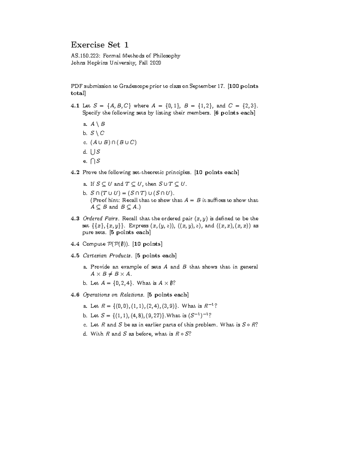 Ex Set 01 223 F2020_ - Exercise Set 1 AS.150: Formal Methods of ...