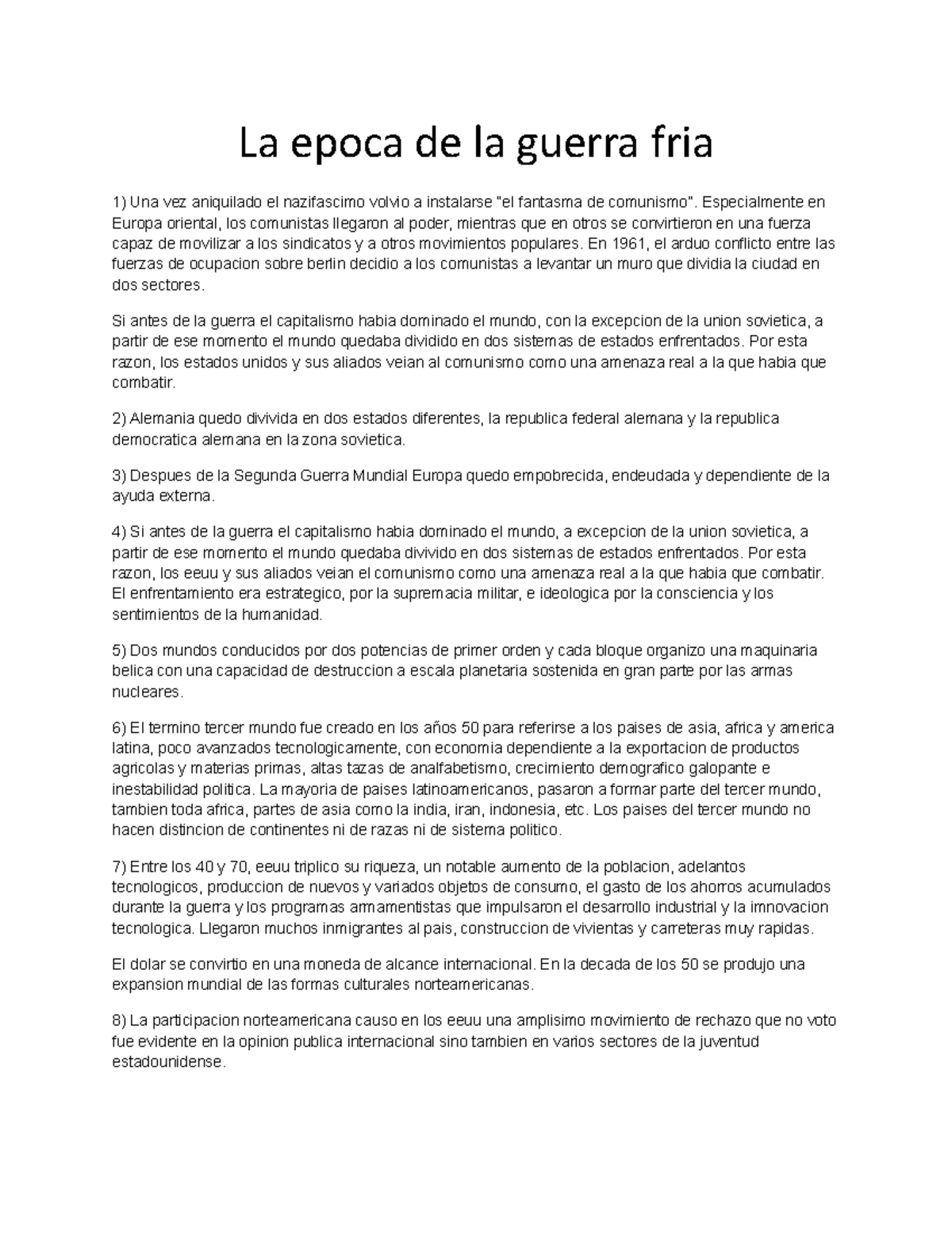 La Epoca De La Guerra Fria Especialmente En Europa Oriental Los