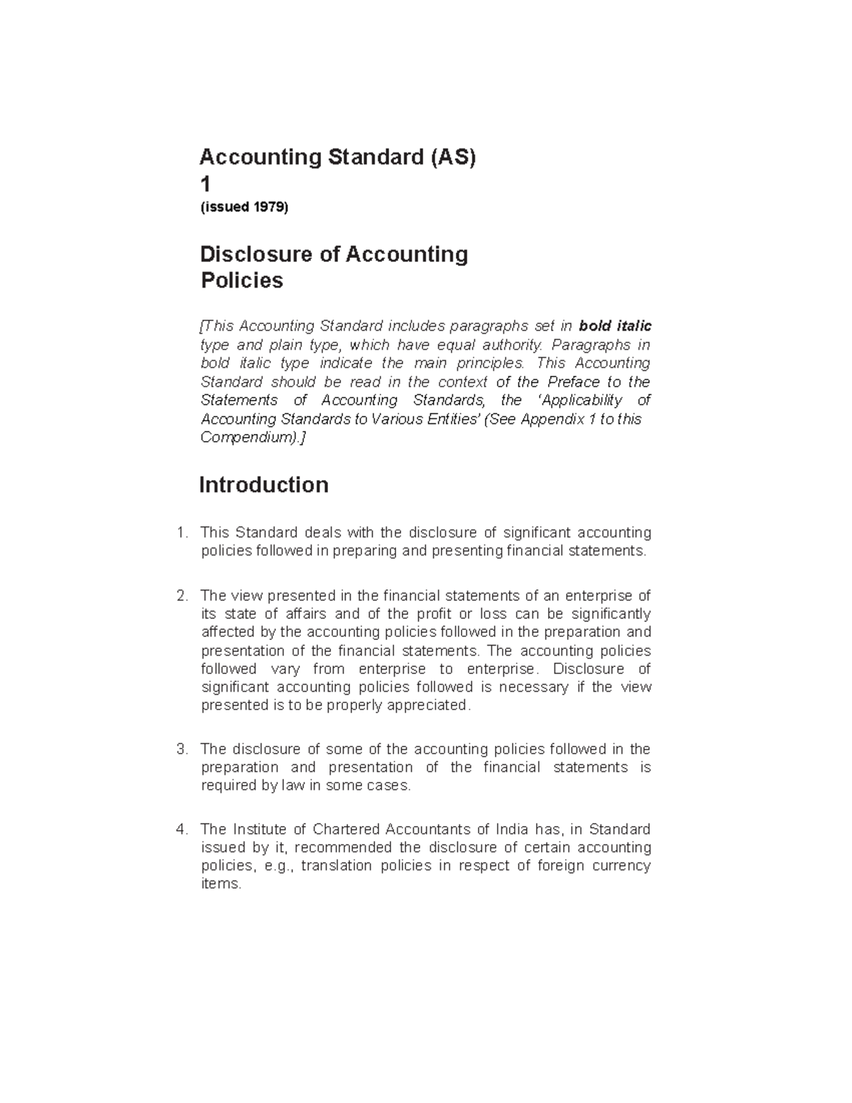 Accounting Standards 1 - Paragraphs in bold italic type indicate the ...