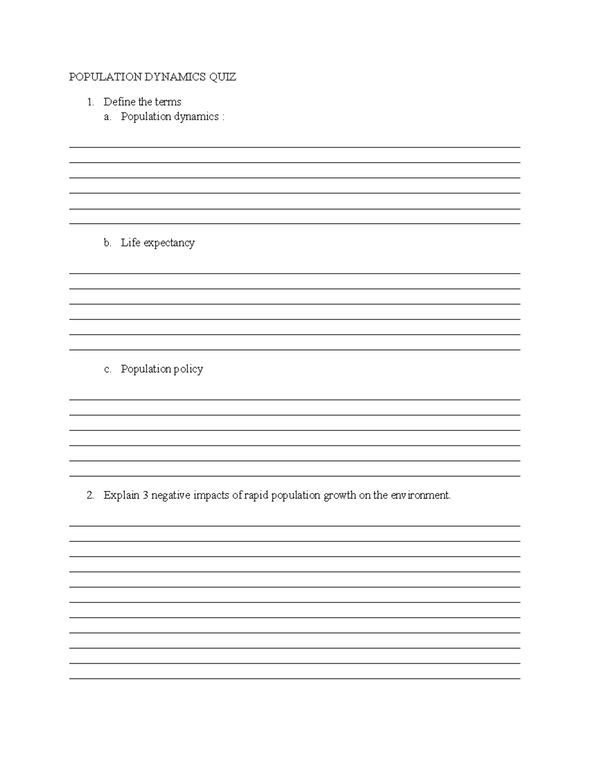 Population Dynamics QUIZ - POPULATION DYNAMICS QUIZ Define the terms a ...